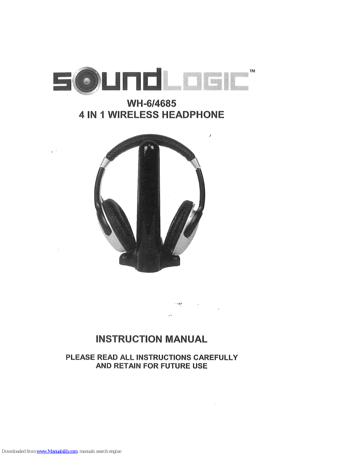 SoundLogic WH-6/4685 Instruction Manual