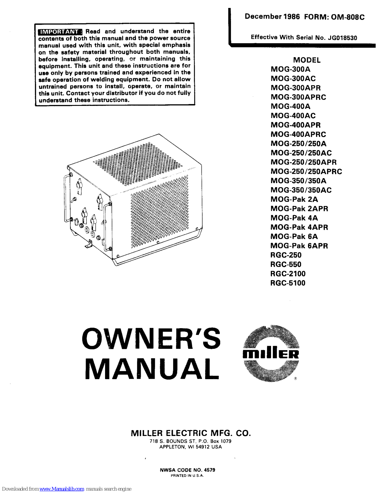 Miller Electric MOG-400A, MOG-300AC, MOG-300APR, MOG-300APRC, MOG-400AC Owner's Manual