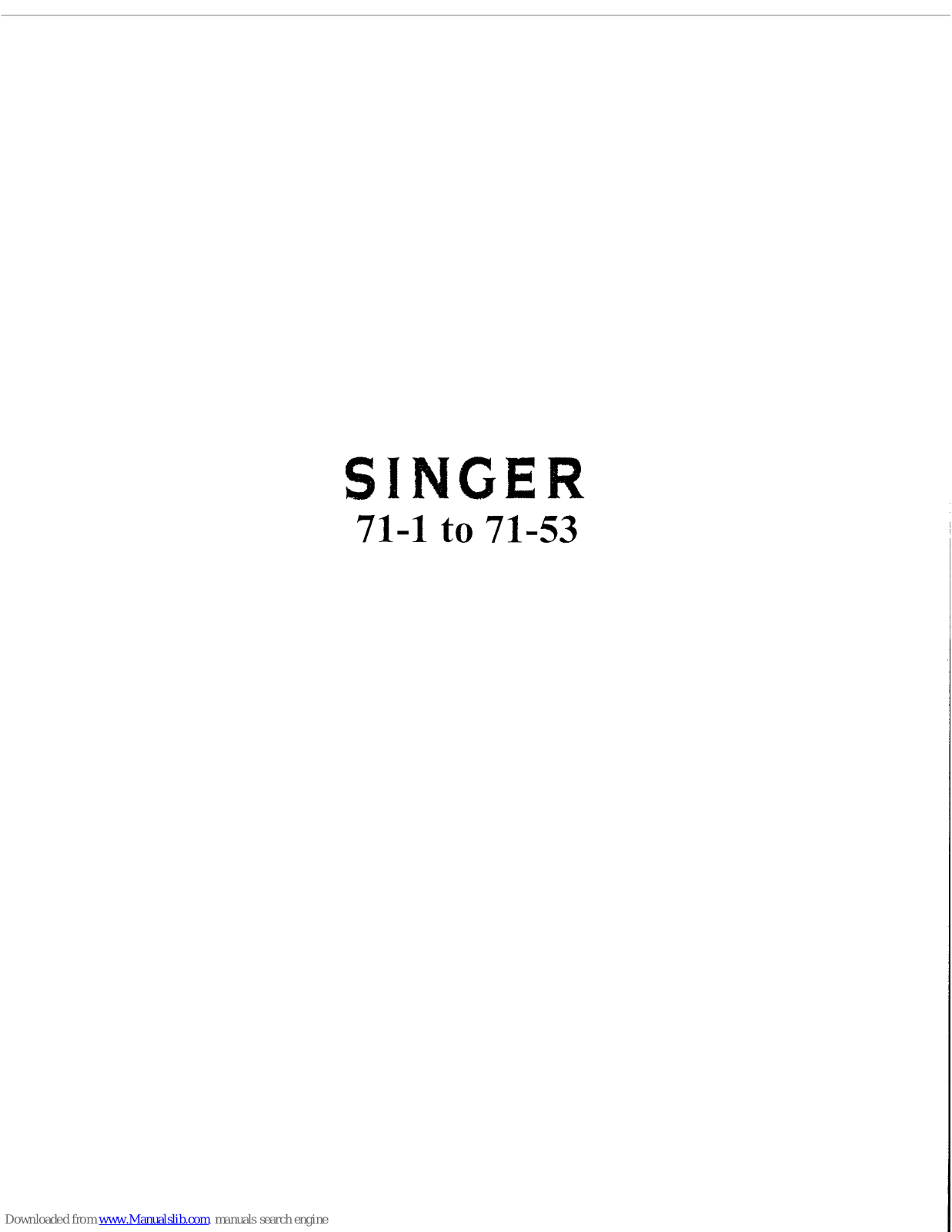 Singer 71-3, 71-4, 71-5, 71-6, 71-12 User Manual - ManualMachine.com