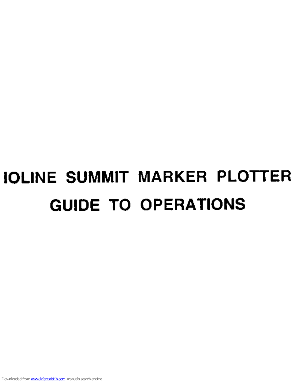 Ioline Summit Manual To Operations