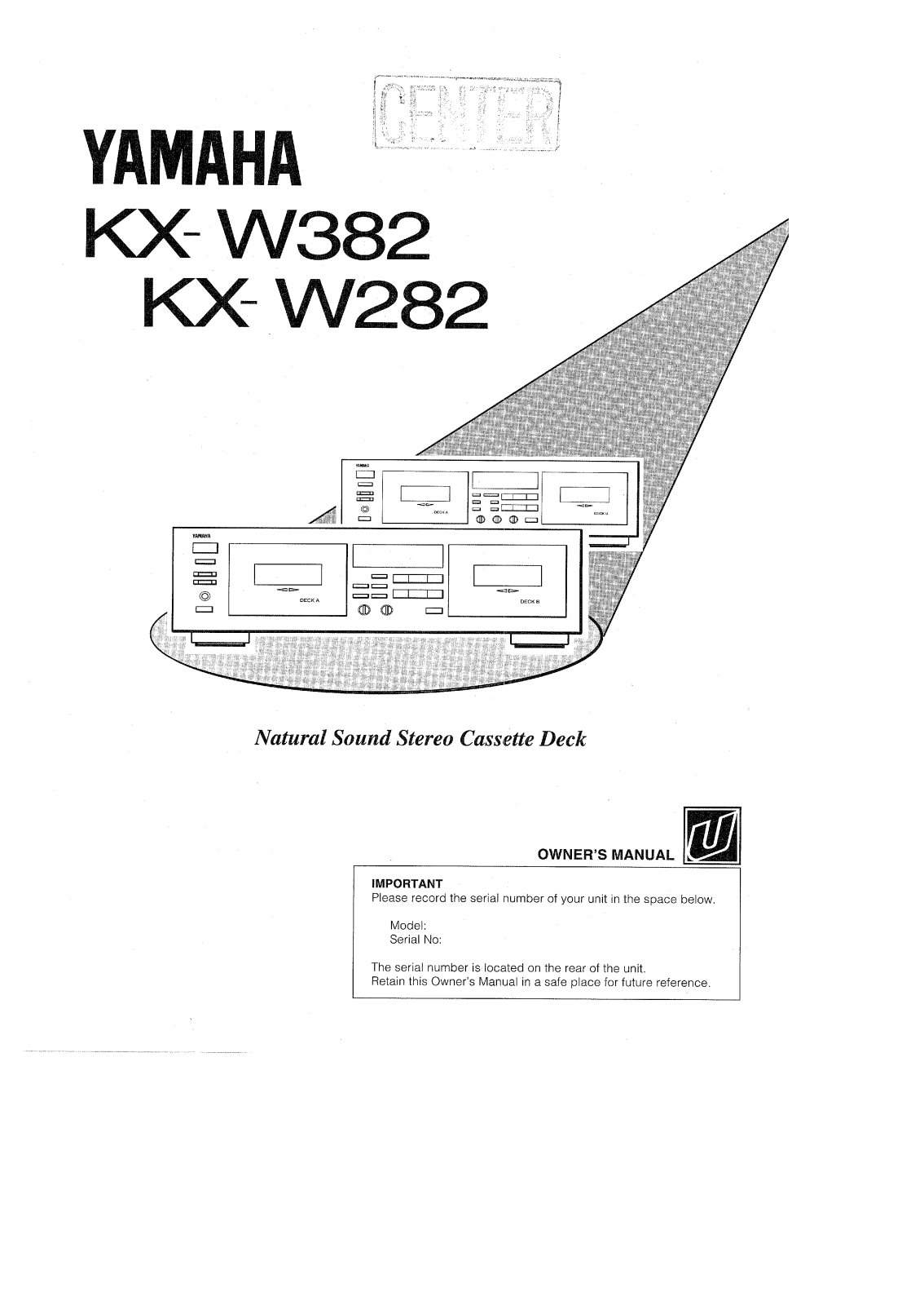 Yamaha KX-W282, KX-W382 Owner Manual