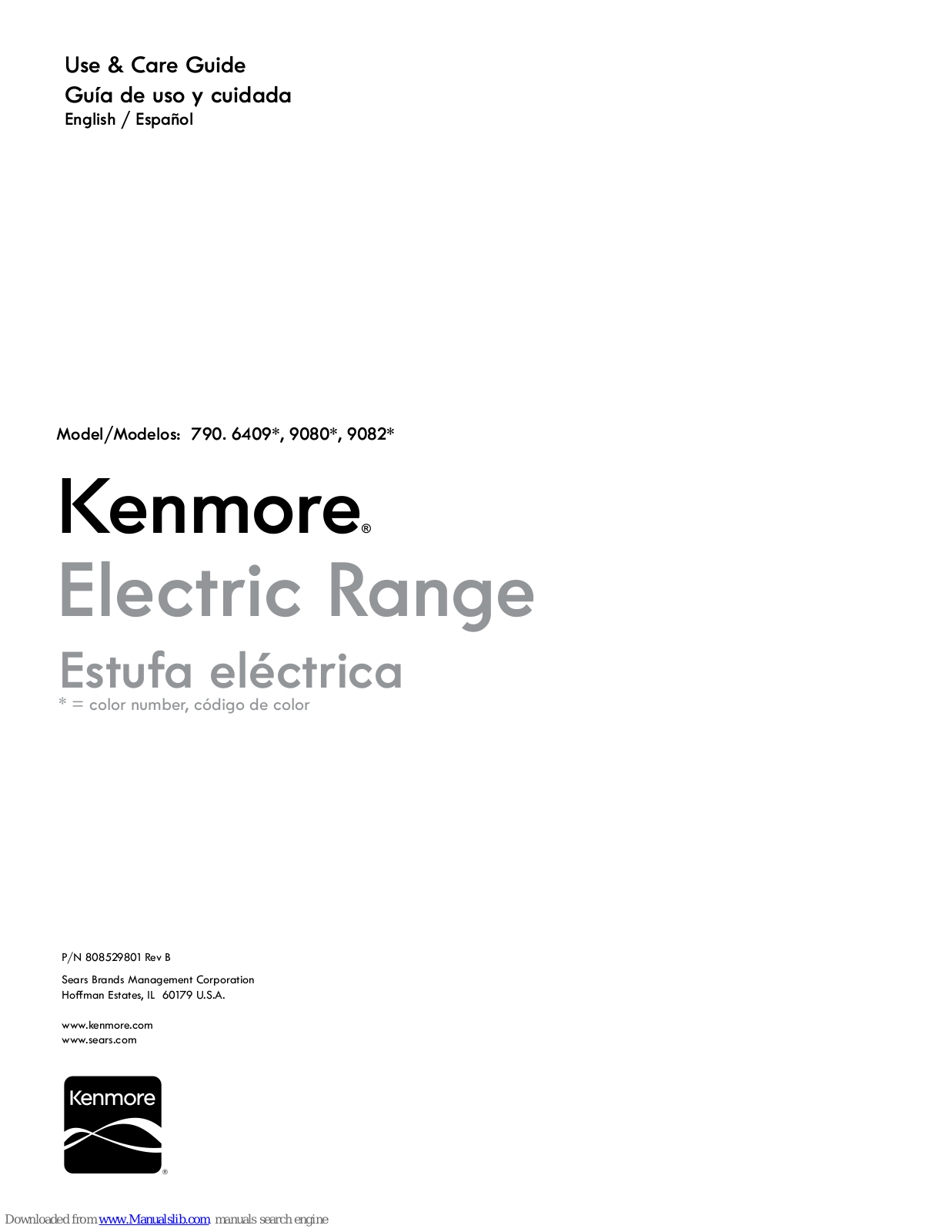 Kenmore 790. 6409, 790. 9082, 790. 9080 Use & Care Manual