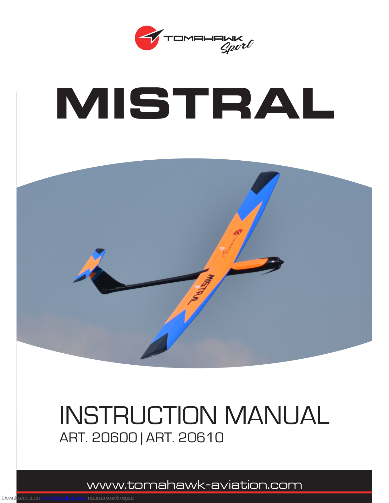 Tomahawk 20600, 20610, MISTRAL Instruction Manual