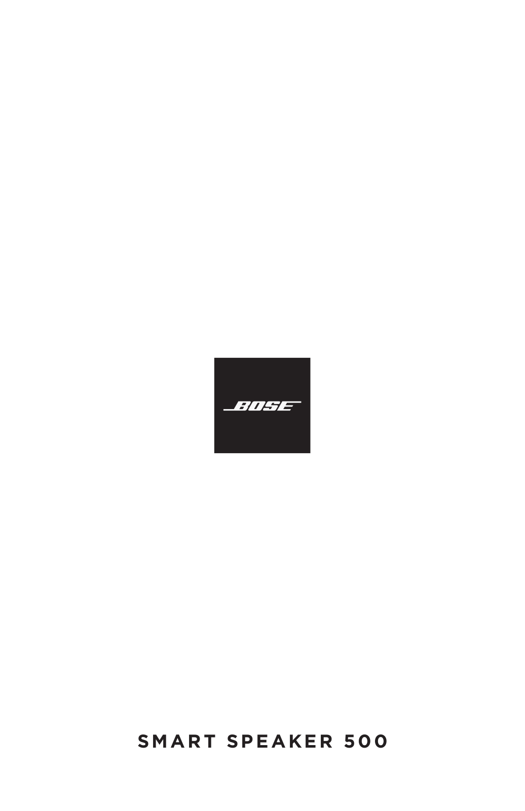 Bose SMART SPEAKER 500 User Manual