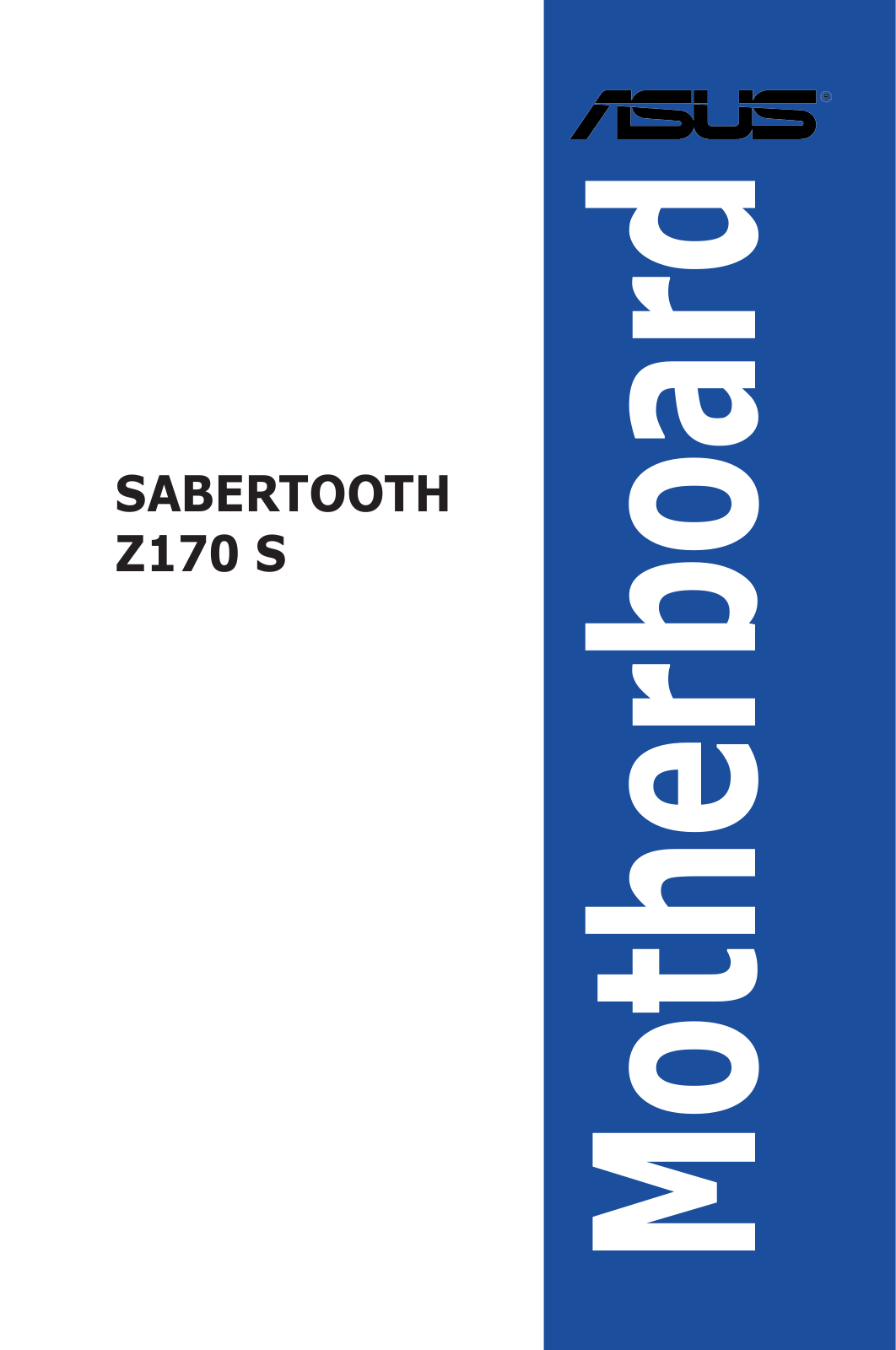 Asus SABERTOOTH Z170 S User’s Manual