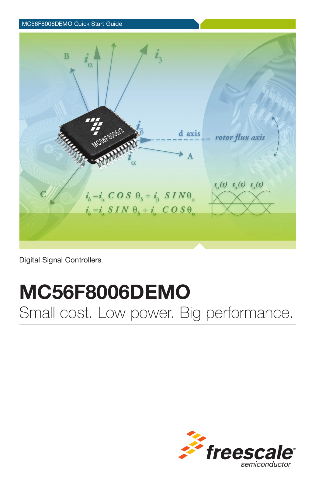 NXP Semiconductors MC56F8006DEMO Quick Start Guide