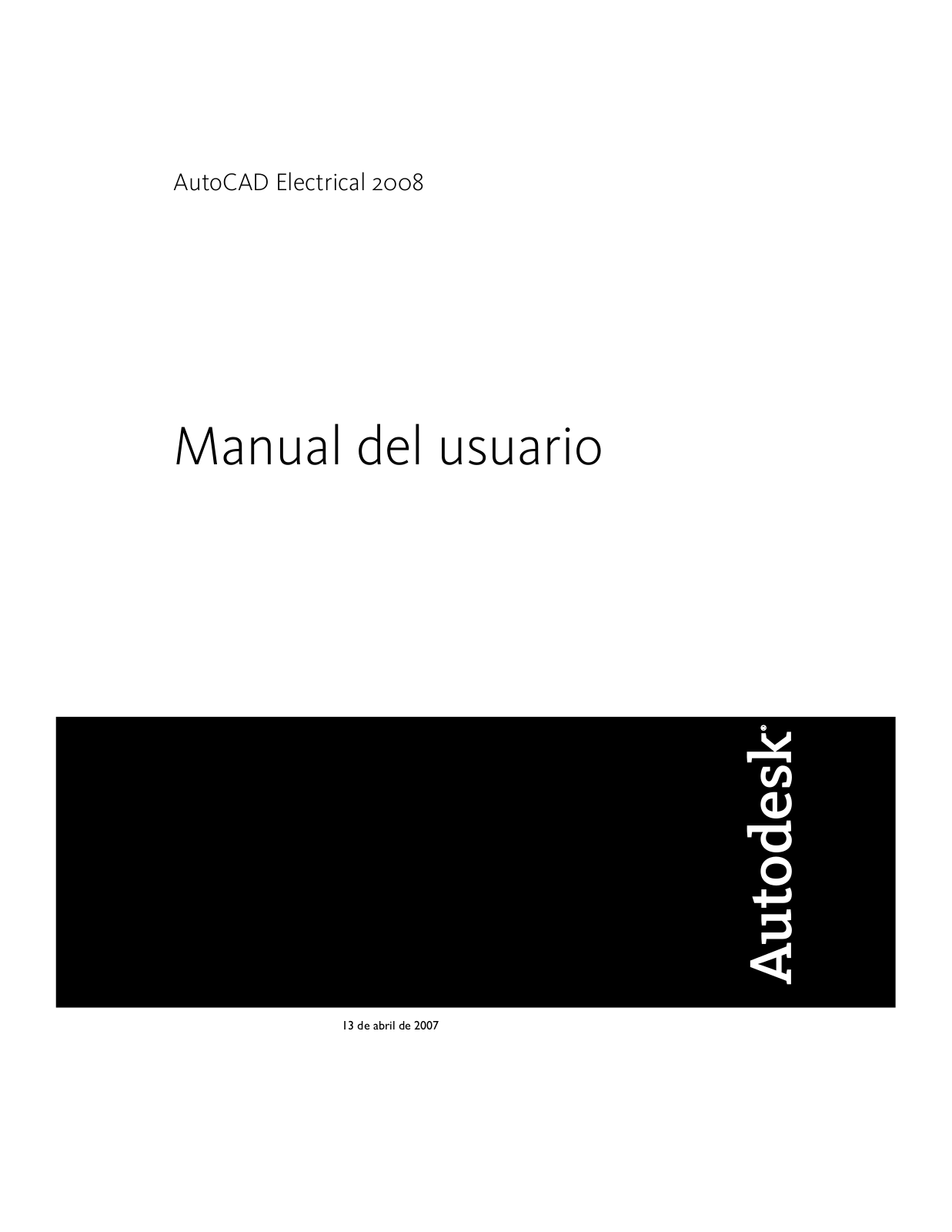 Autodesk AutoCAD Electric 2008 Instruction Manual