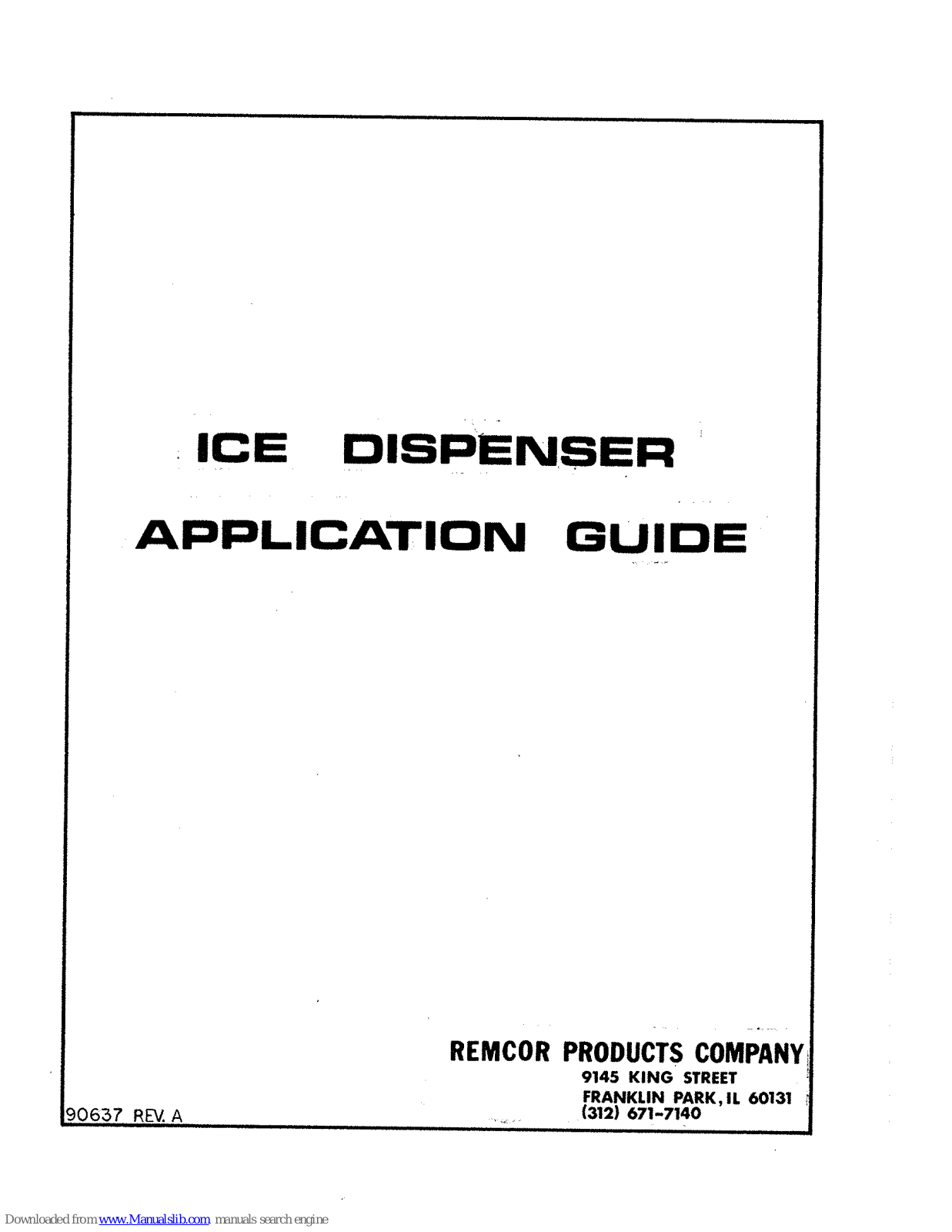 Remcor Ice Dispenser Application Manual