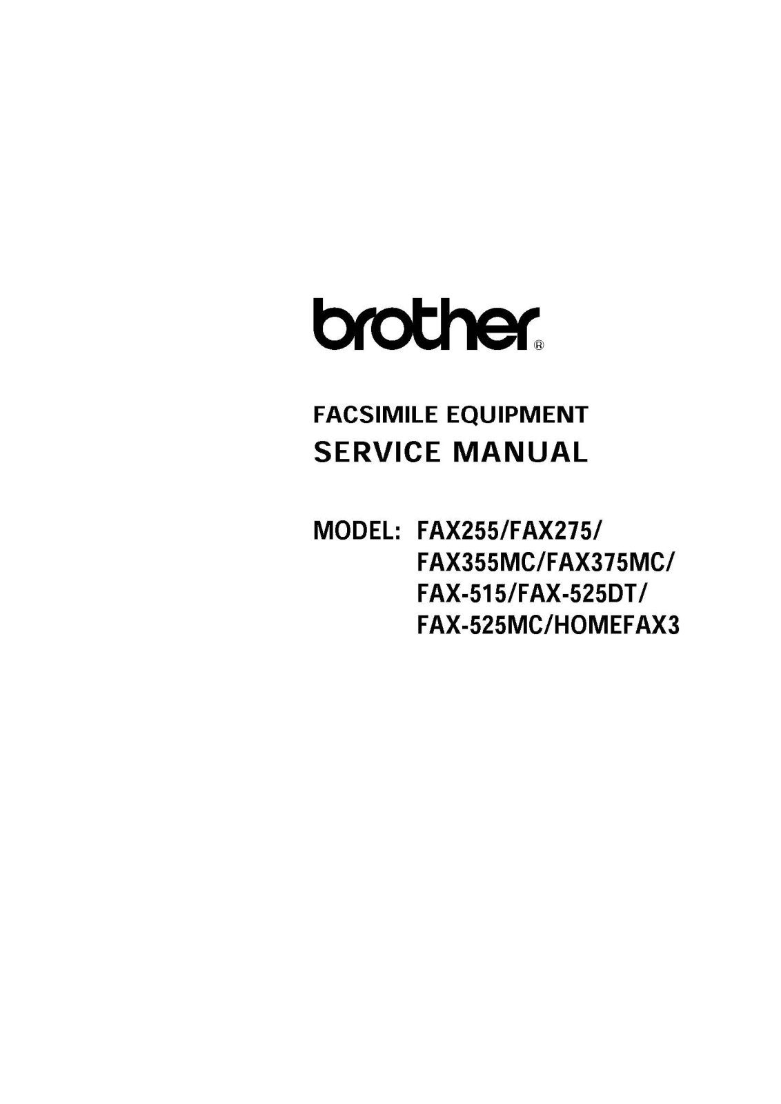 Brother FAX-525-MC, FAX-375MC, FAX-355MC, FAX-275, FAX-255 Service Manual