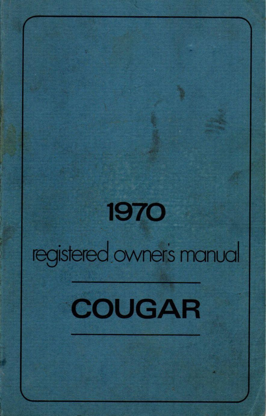 Mercury Cougar 1970 Operating Instructions