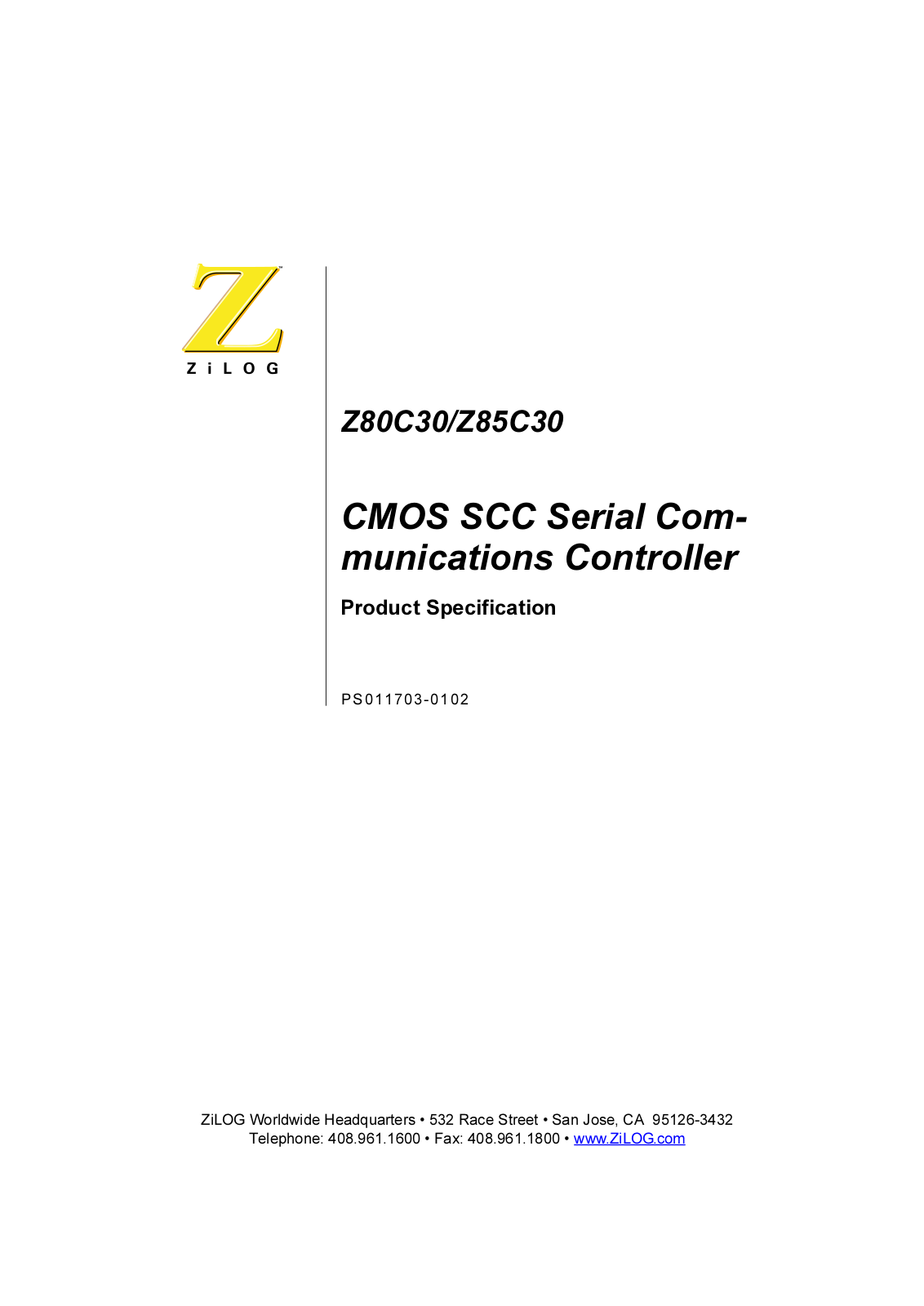 ZILOG Z80C3010PSC, Z80C3010VSC, Z80C3008PSC, Z80C3008VSC, Z85C3008PEC Datasheet