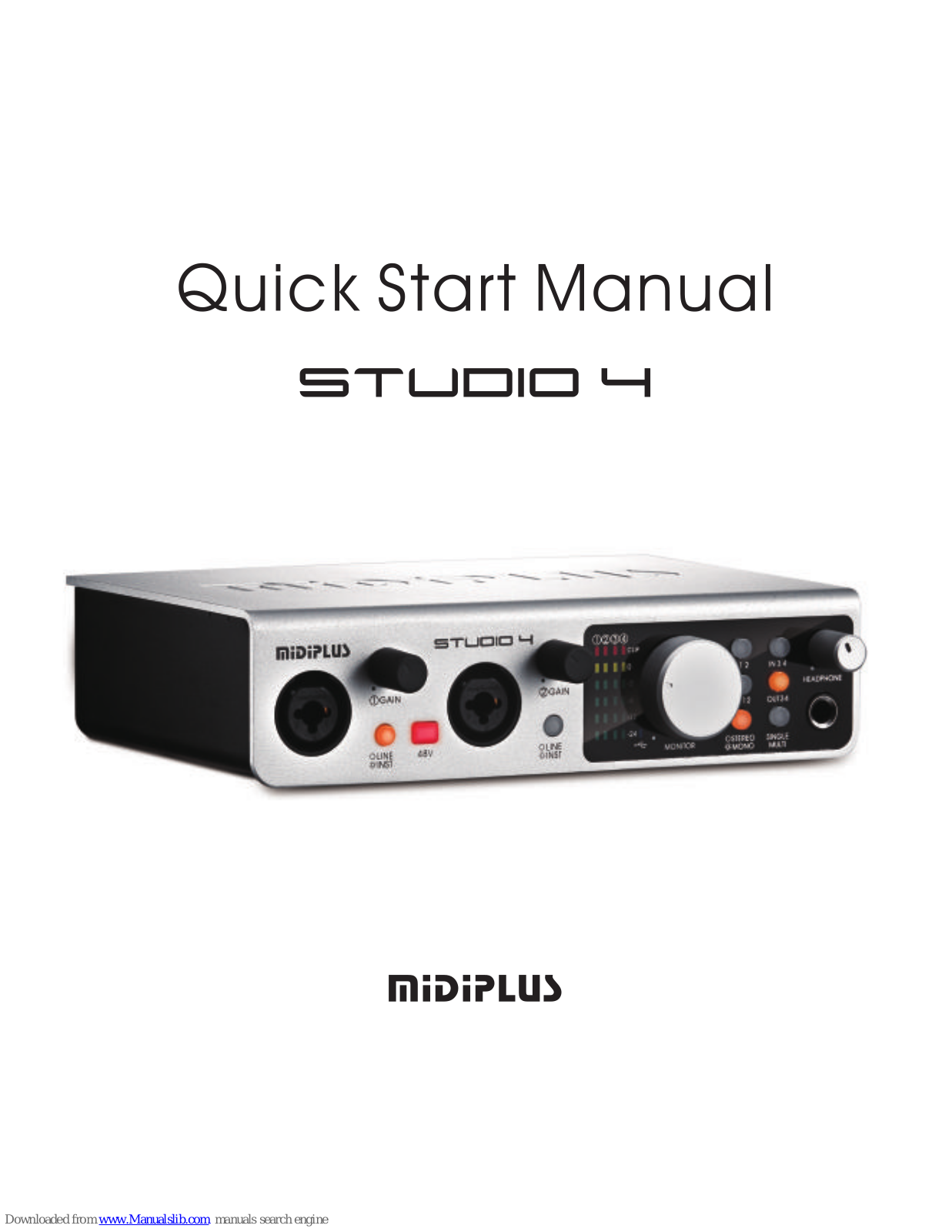 midiplus STUDIO 4 Quick Start Manual - ManualMachine.com