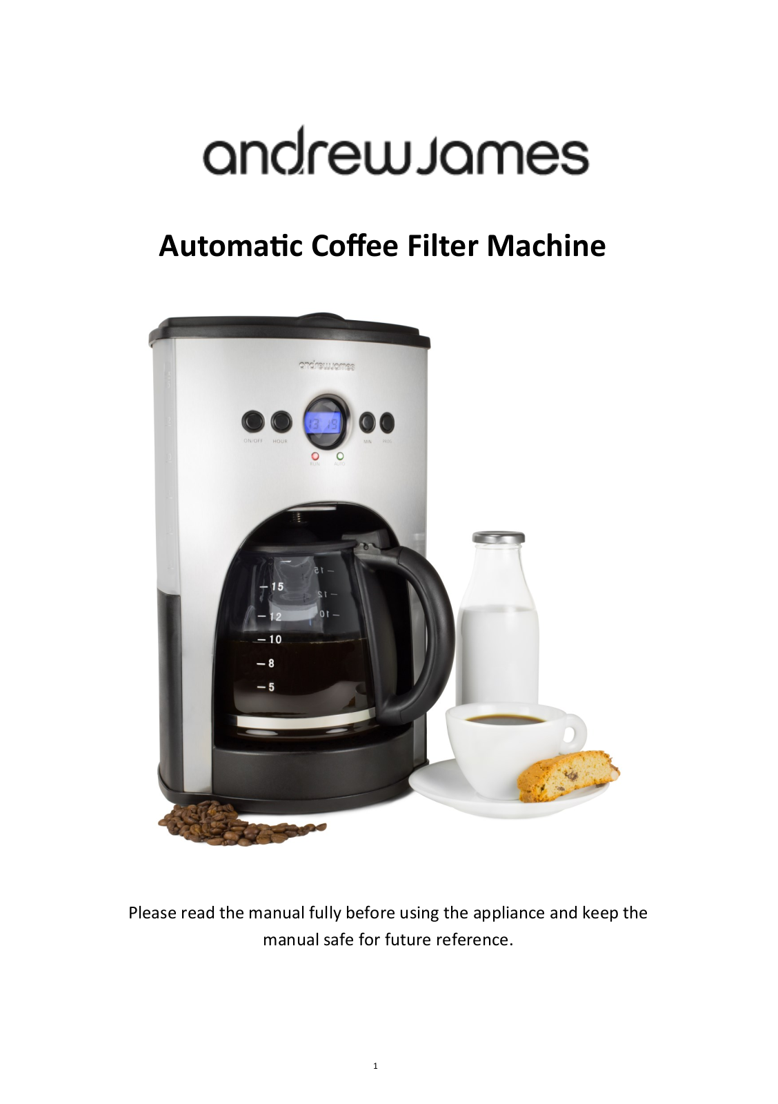 Andrew James Automatic Filter Coffee Machine User Manual