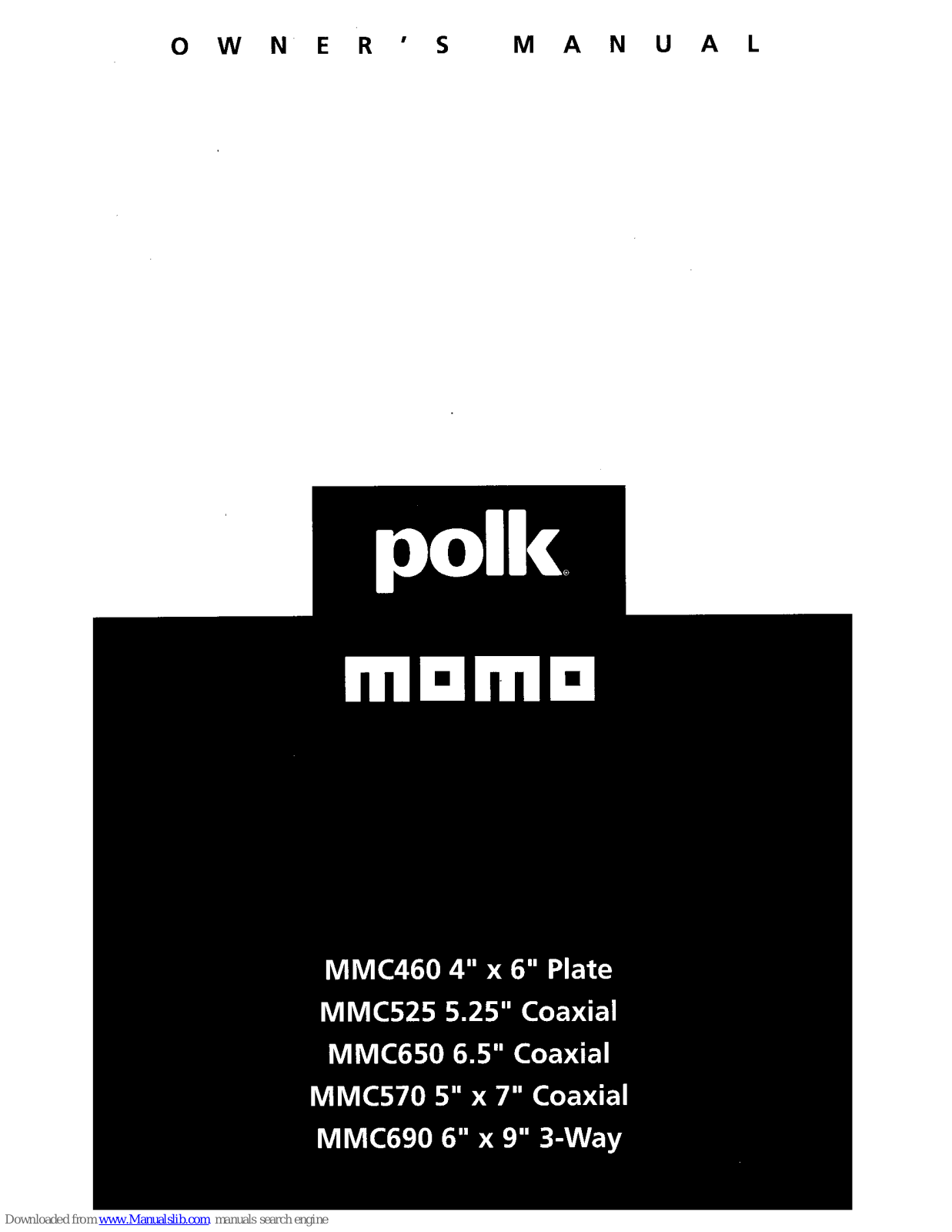 Polk Mono MMC460, MMC525, MMC650, MMC570, MMC690 Owner's Manual