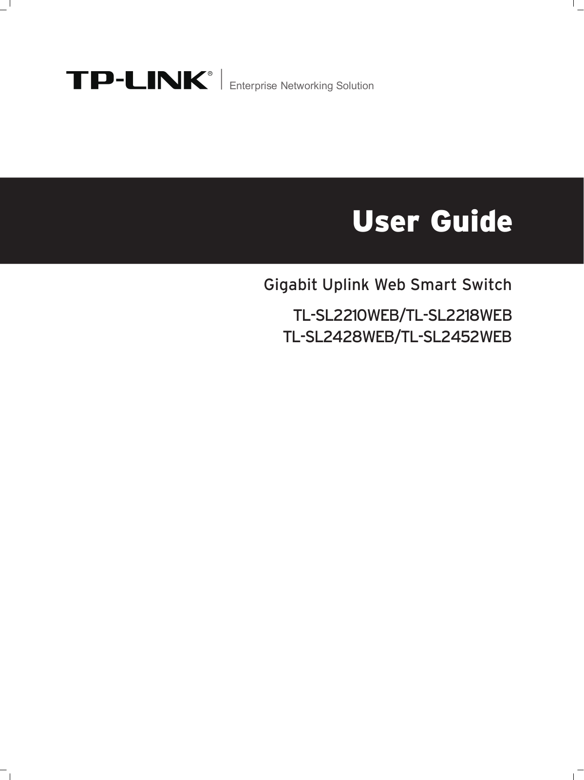 TP-Link TL-SL2210WEB, TL-SL2428WEB, TL-SL2218WEB, TL-SL2452WEB User Manual