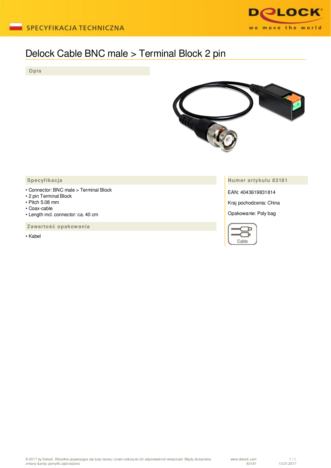 DeLOCK cable BNC plug on 2-Pin-Terminalblock adapter User Manual