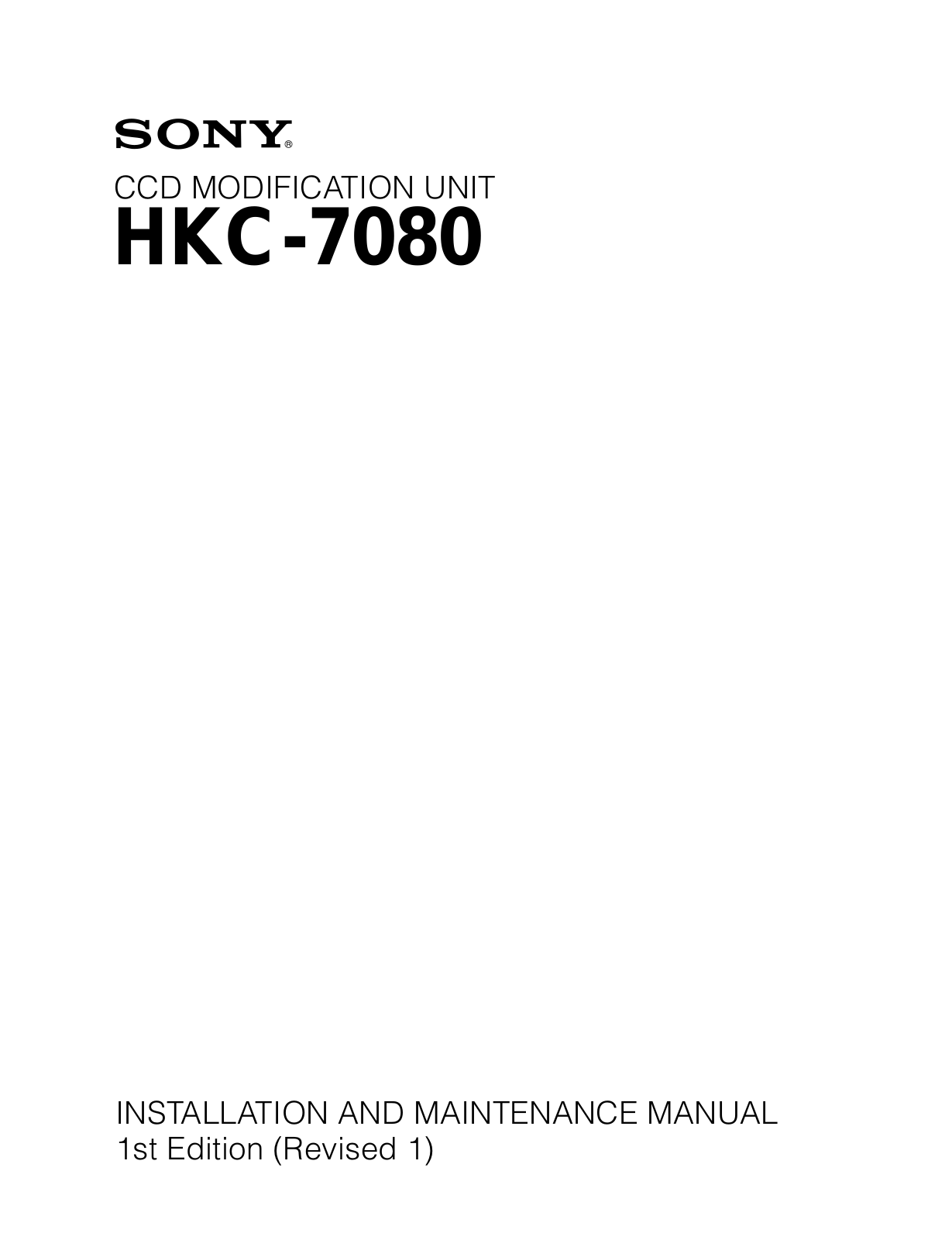 Sony HKC-7080, HKC-7081 Installation And Maintenance Manual