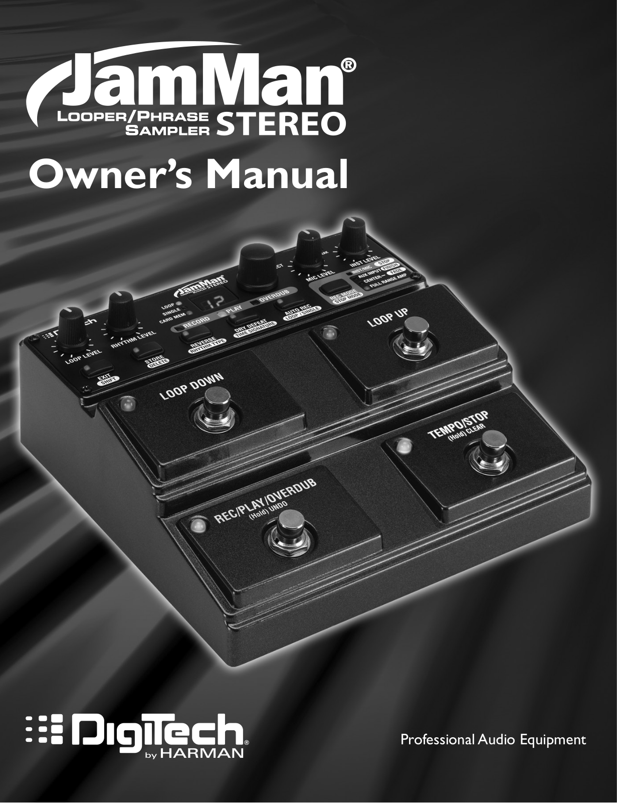 Digi Tech JamMan Stereo Owner's Manual