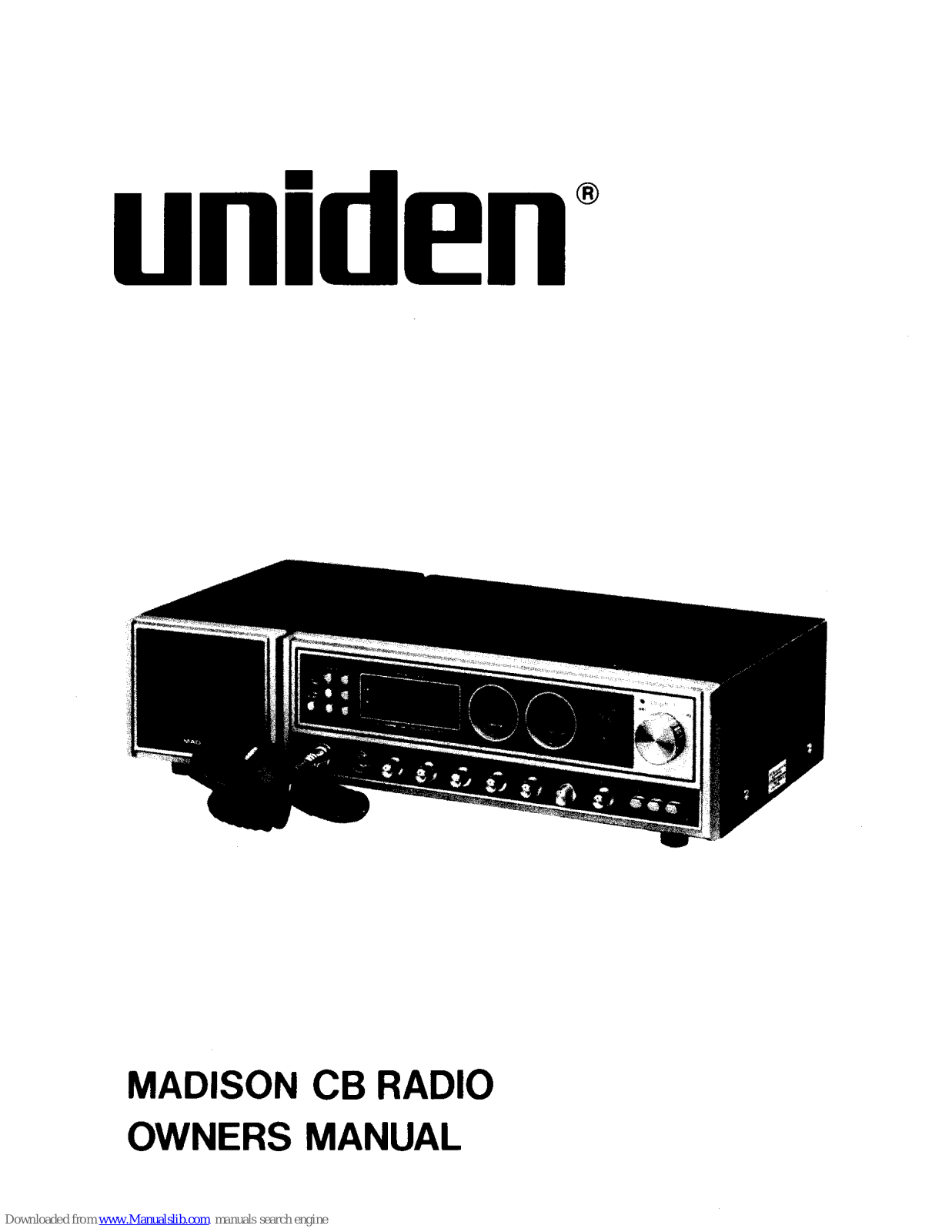 Uniden Madison CB Owner's Manual