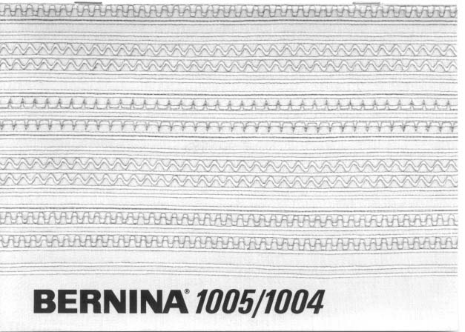 Bernina 1005 User Manual