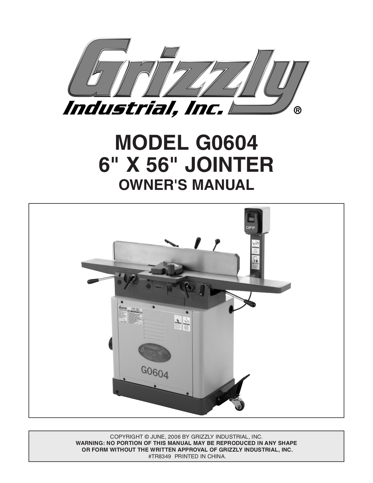 Grizzly G0604 User Manual