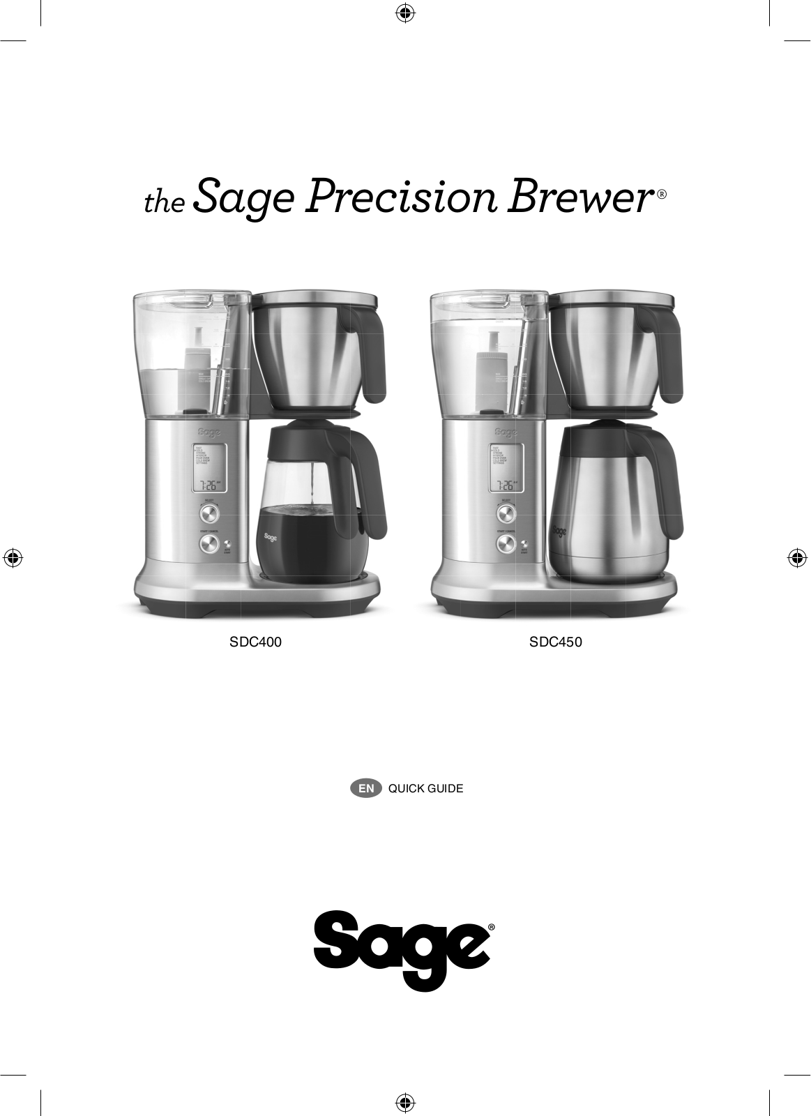 Sage Precision Brewer SDC400, Precision Brewer SDC450, Precision Brewer BDC400, Precision Brewer BDC450 Quick Manual