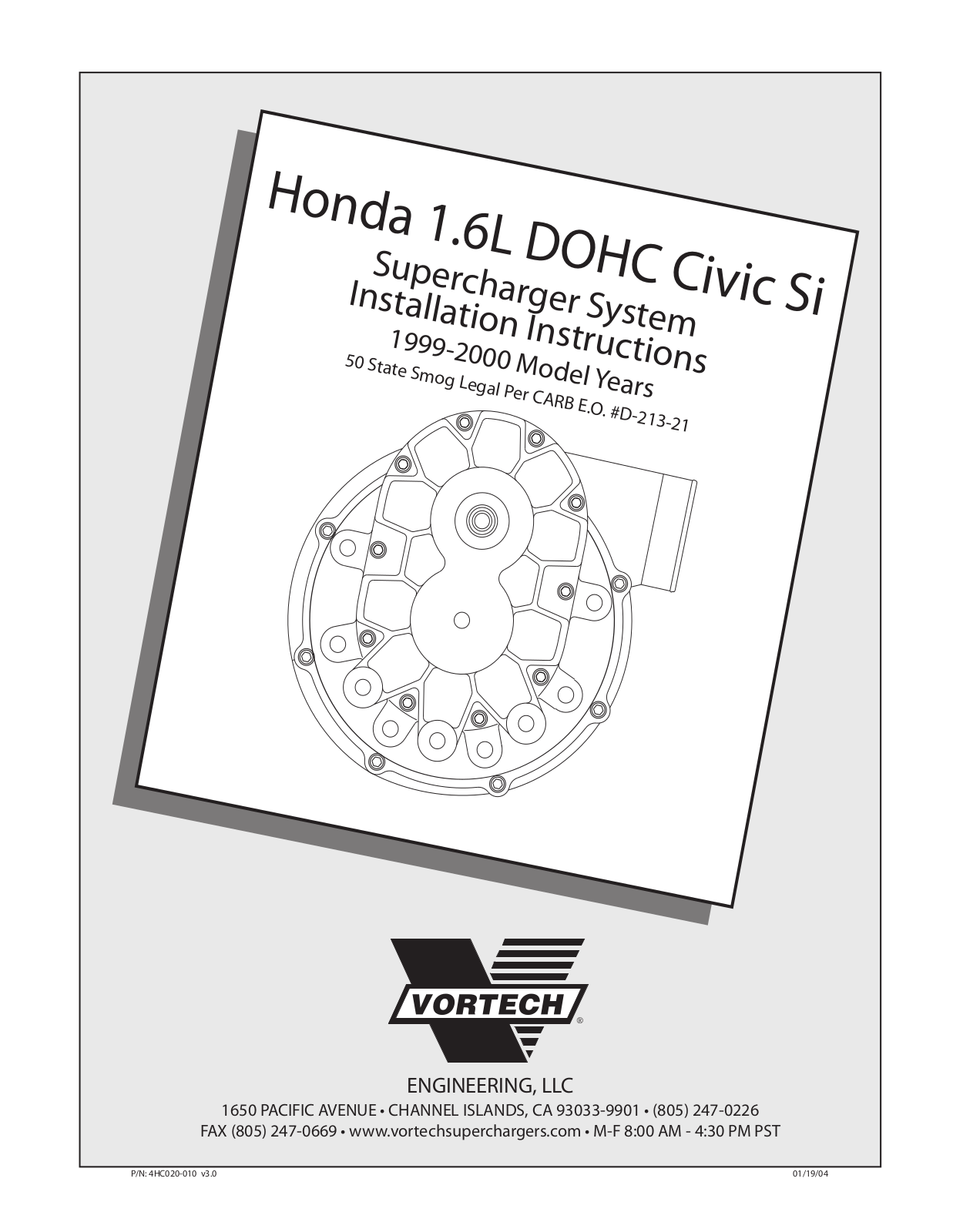 Vortech 1999-2000 Honda Civic Si User Manual