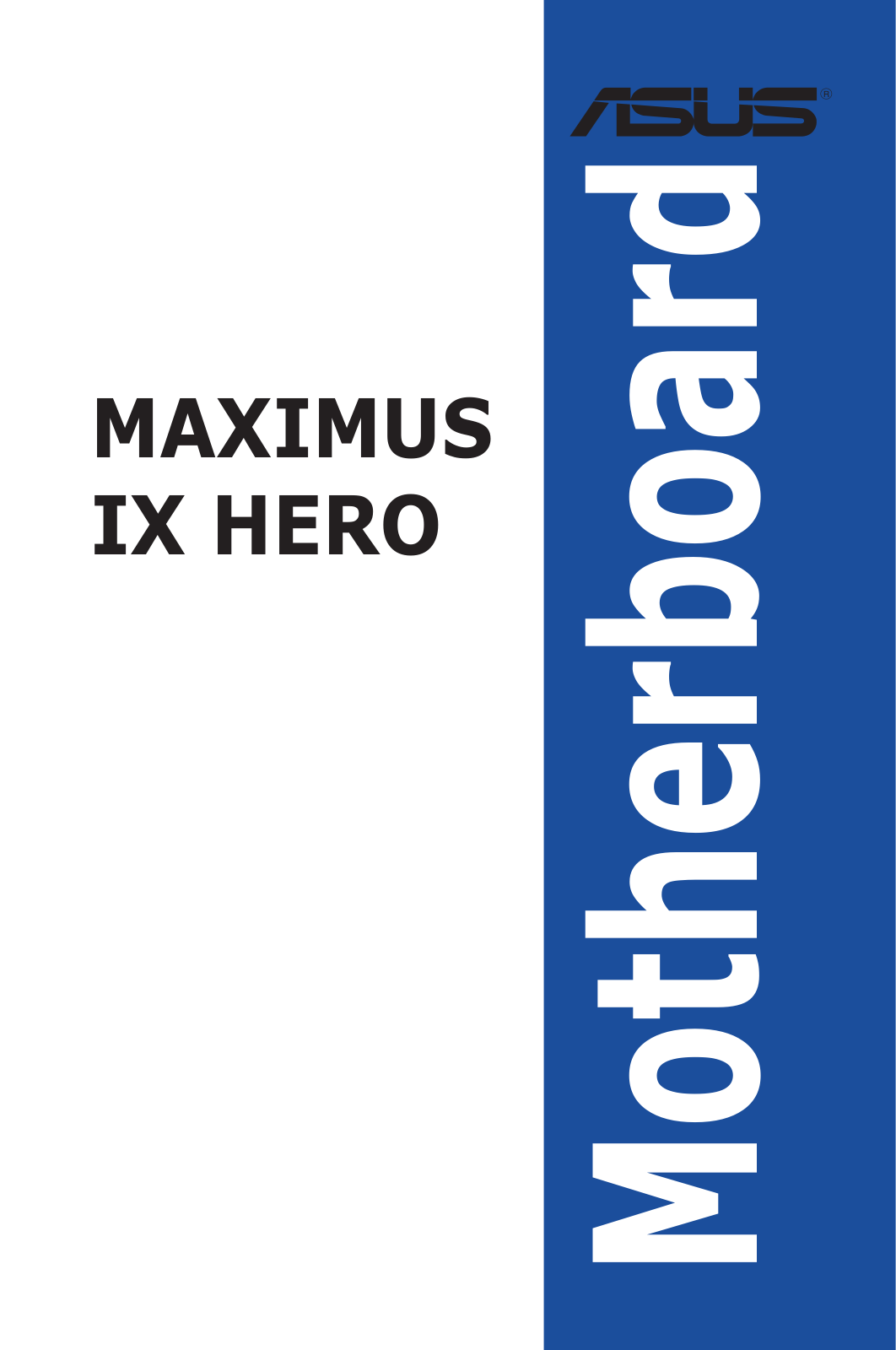 Asus MAXIMUS IX HERO User’s Manual