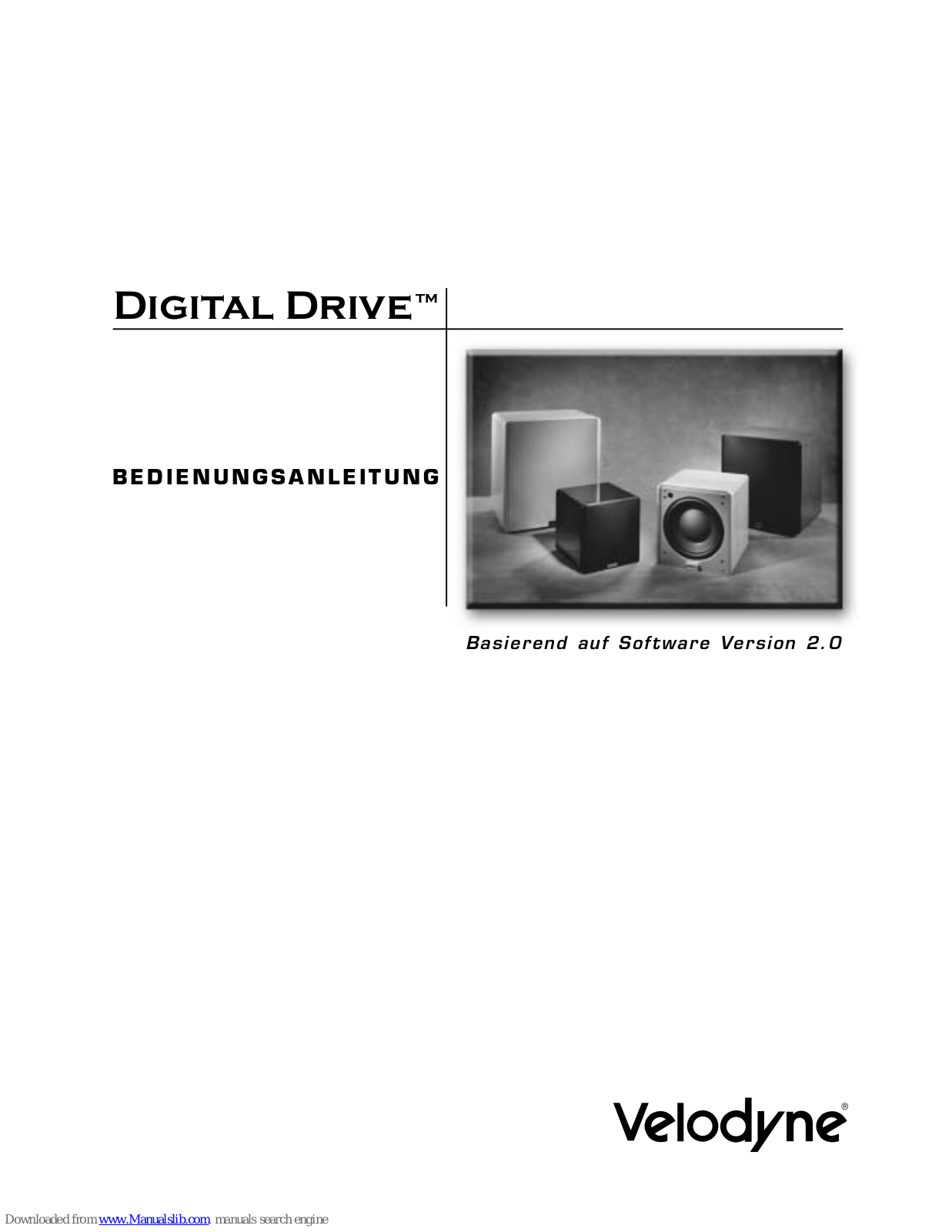 Velodyne DIGITAL DRIVE - REV G, DIGITAL DRIVE Bedienungsanleitung