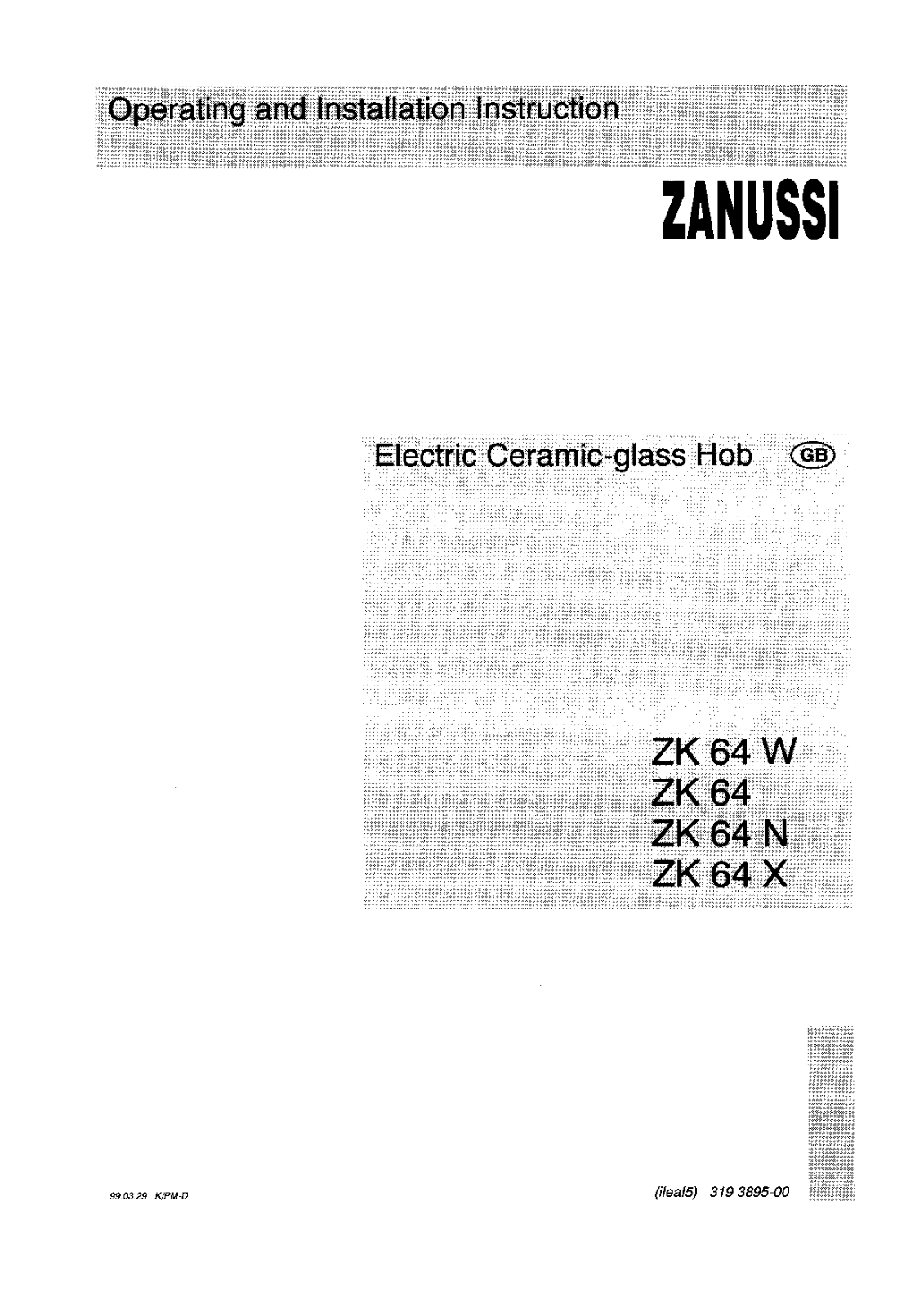 Zanussi zk64w, zk64, zkn, zk64x USER MANUAL