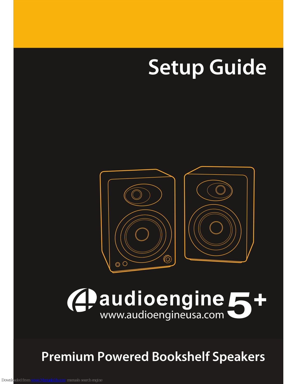 AudioEngine A5+, A5N, 2, P4, N22 Setup Manual