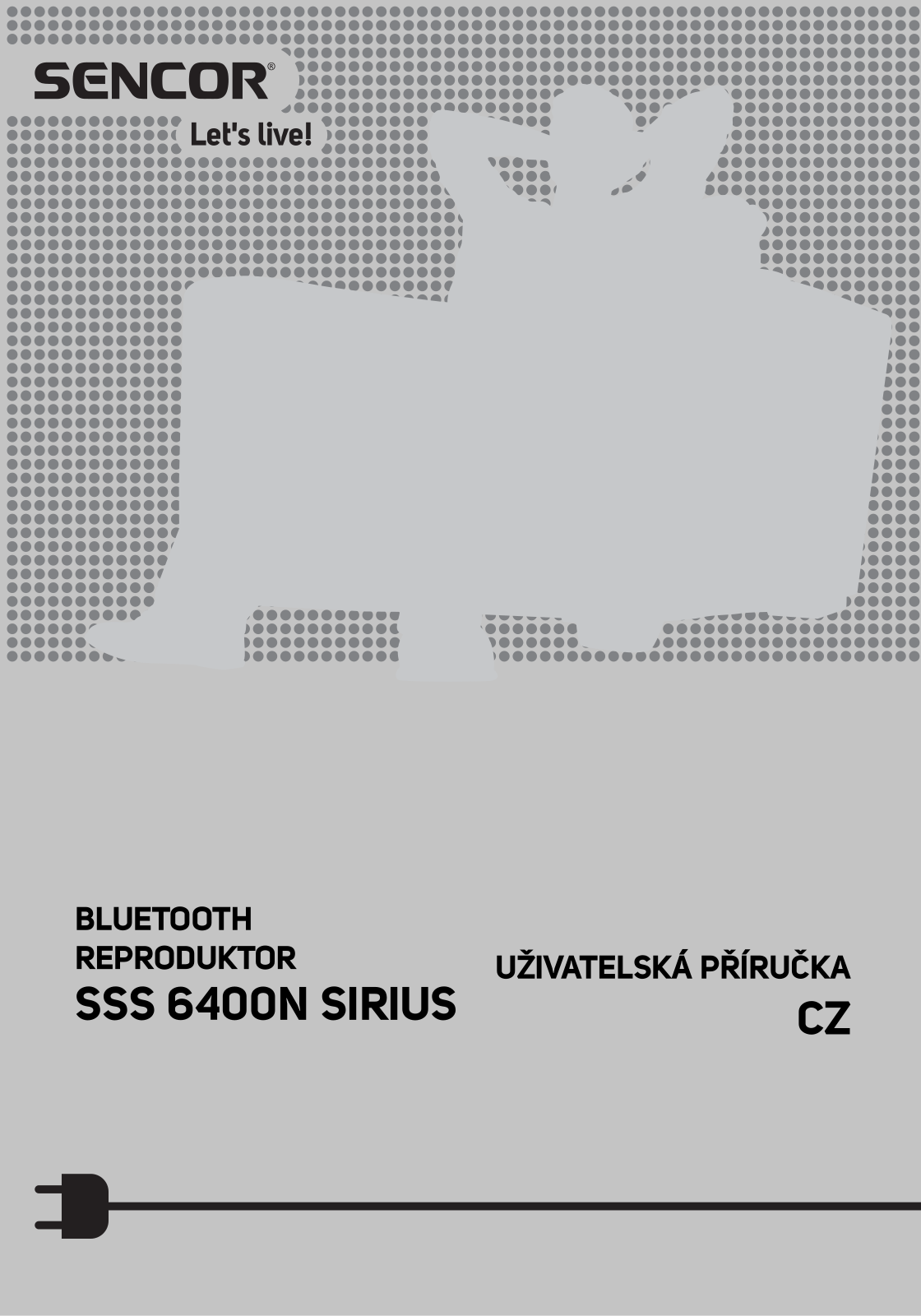 Sencor SSS 6400N SIRIUS User Manual