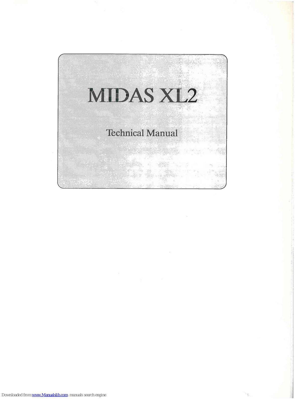 Midas XL2 Technical Manual