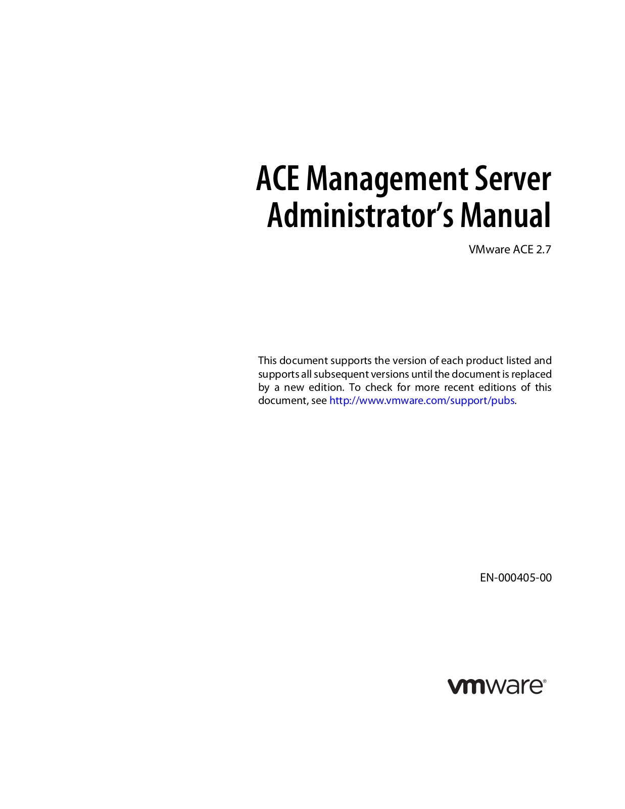 VMware ACE - 2.7 Administrator’s Guide