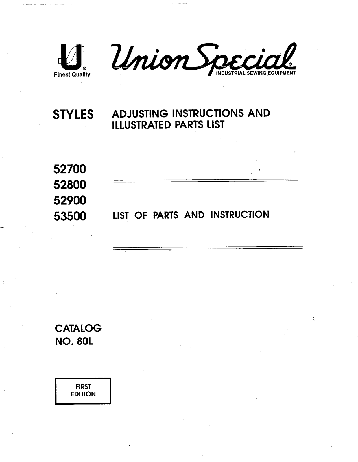 Union Special 52700, 52800, 52900, 53500 Parts List