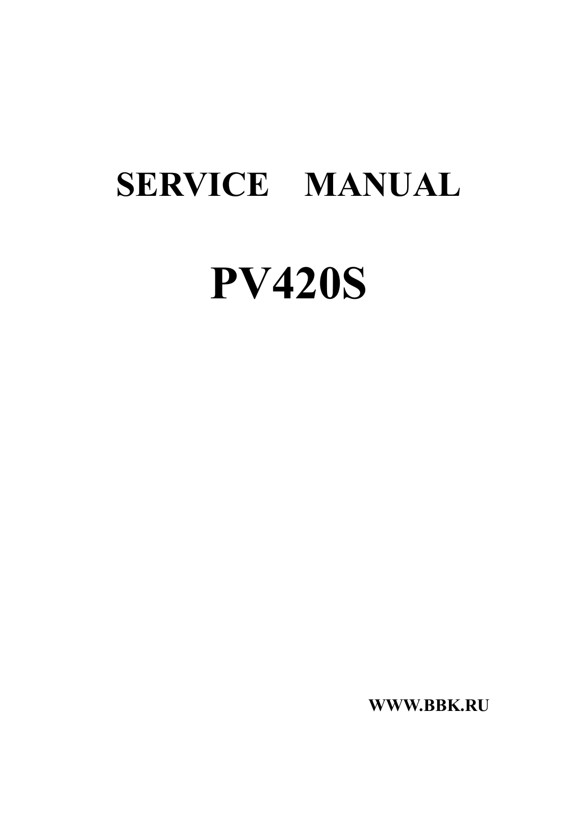 BBK PV420S Service Manual