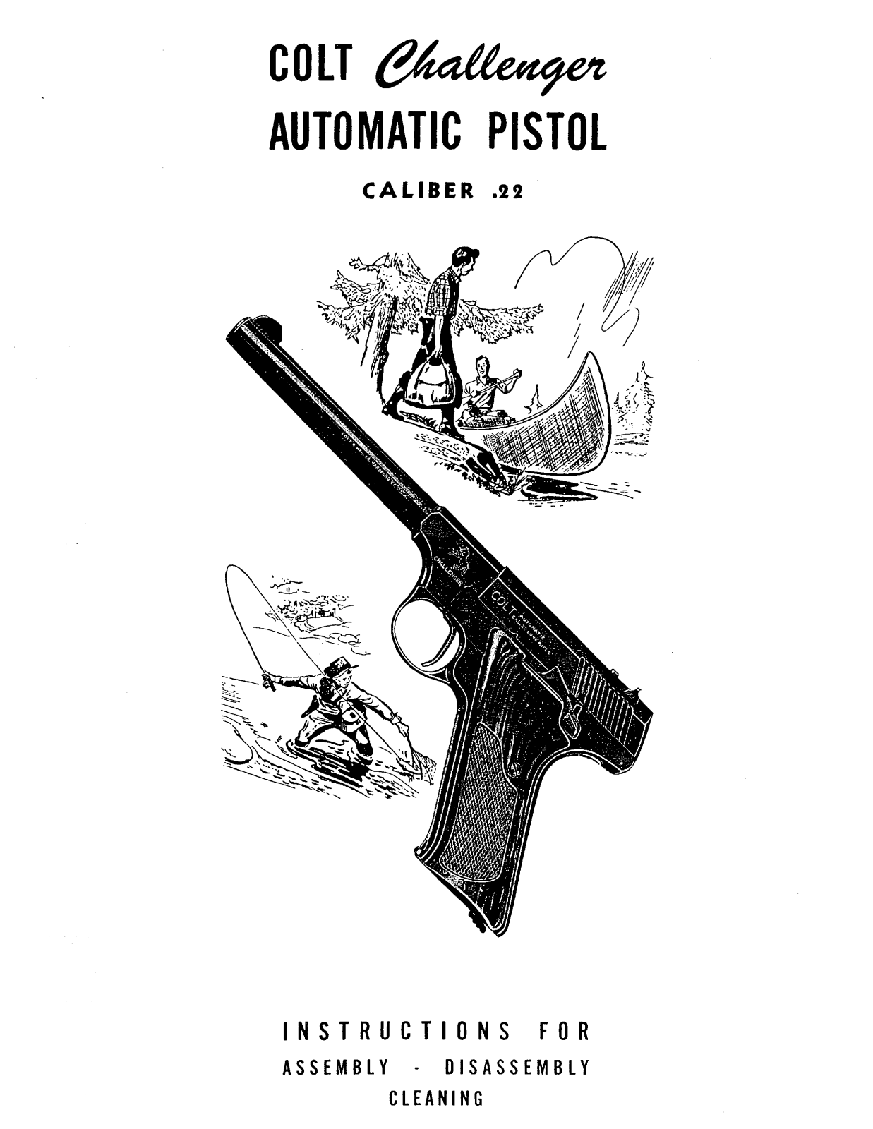 COLT Automatic Pistol Caliber 22 User Manual