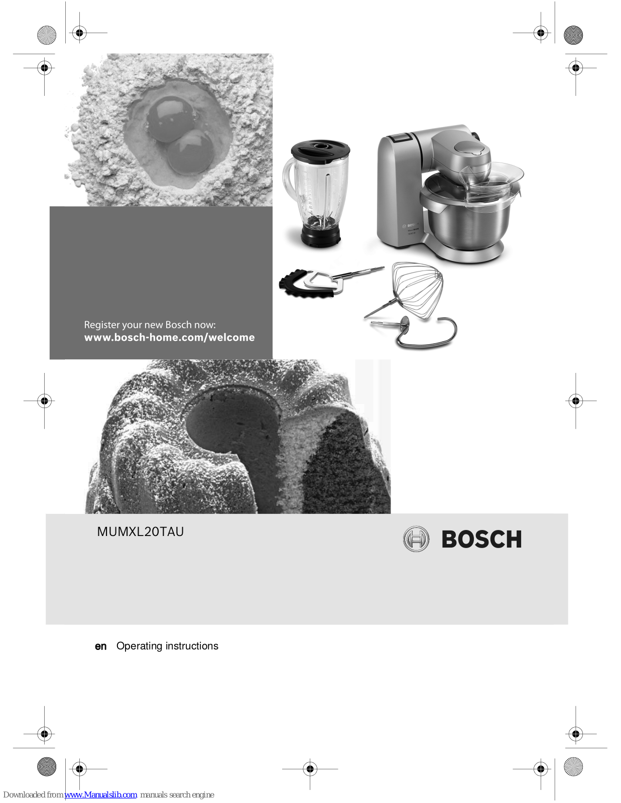 Bosch MUMXL20TAU Operating Instructions Manual