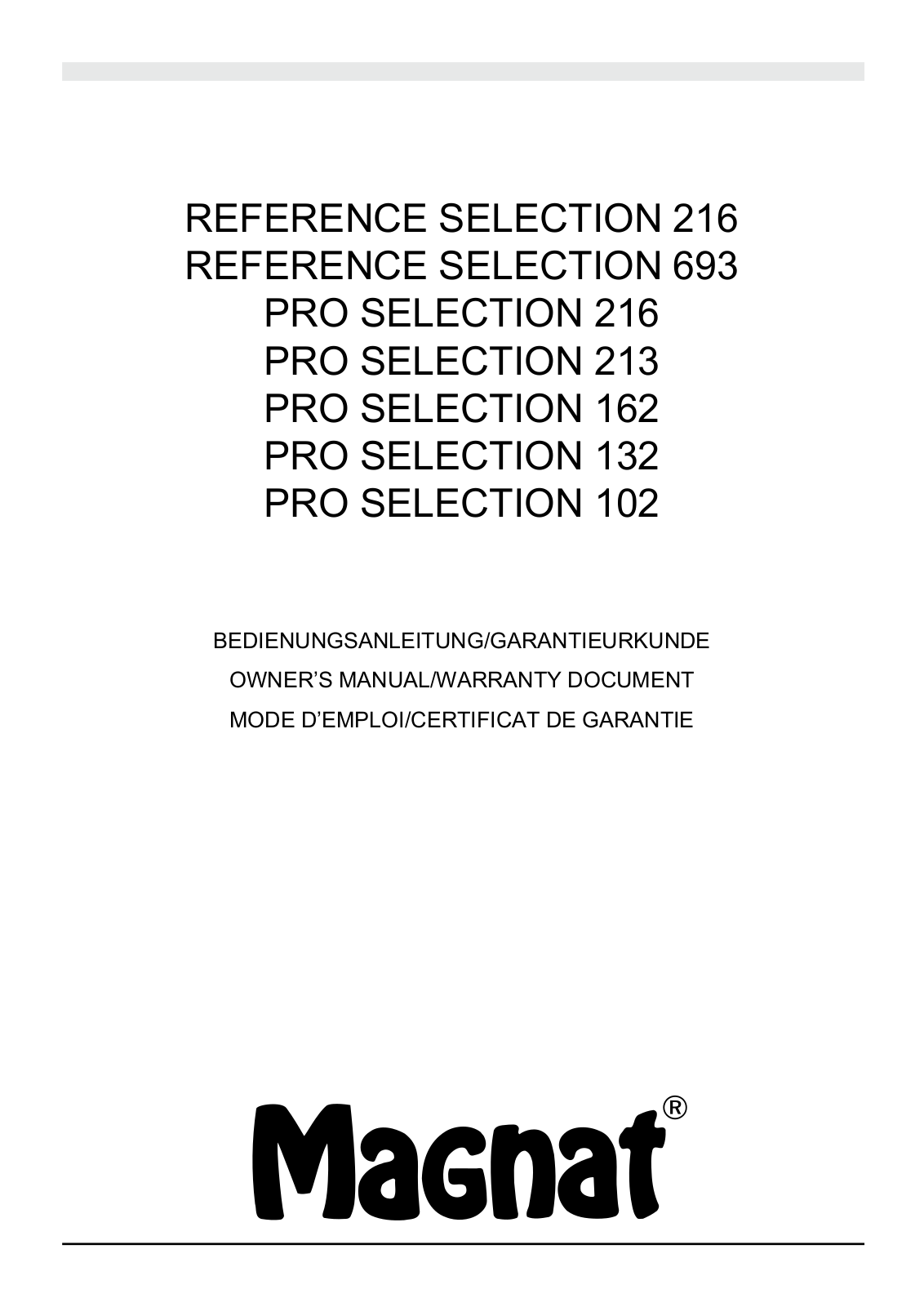 Magnat Reference Selection 216, Pro Selection 102, Pro Selection 216, Pro Selection 213, Pro Selection 162 User Manual