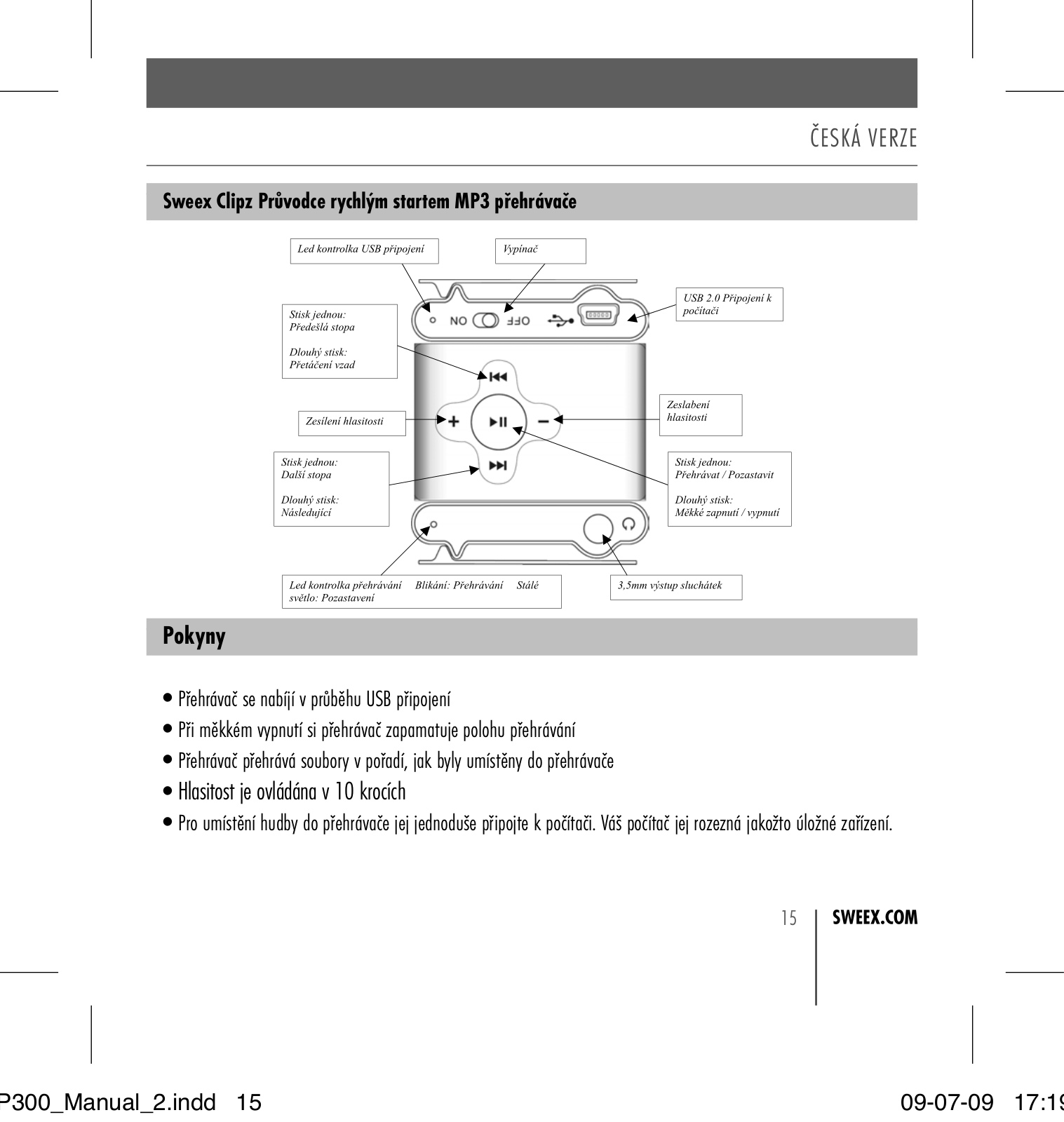 Sweex MP314, CLIPZ MP3, MP305, MP302, MP310 QUICK START GUIDE