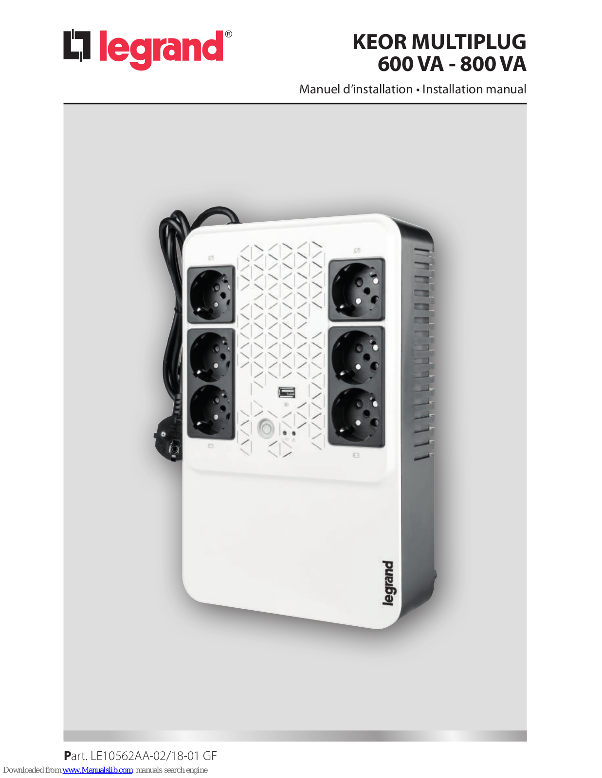 LEGRAND KEOR MULTIPLUG 600 VA, KEOR SP 600, KEOR MULTIPLUG 800 VA, KEOR SP 1000, KEOR SP 1500 Installation Manual