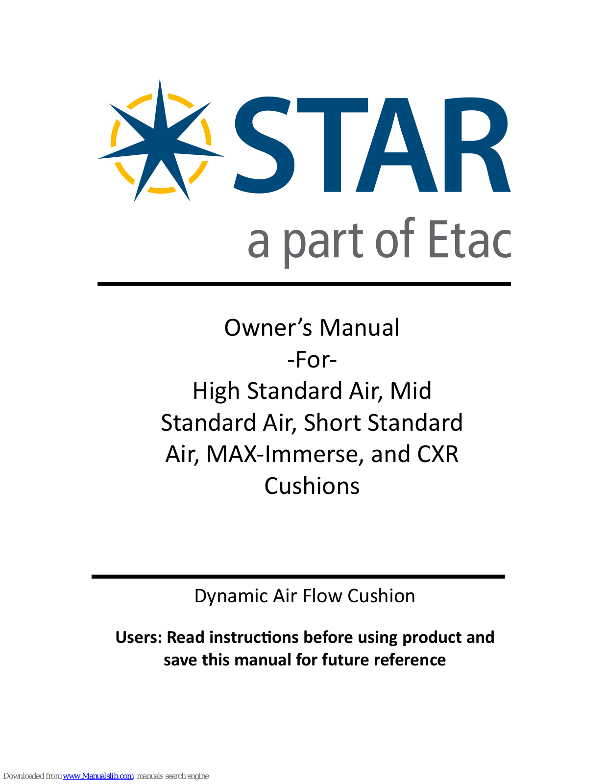 Star High Standard Air, MAX-Immerse, Mid Standard Air, Short Standard Air, CXR Owner's Manual