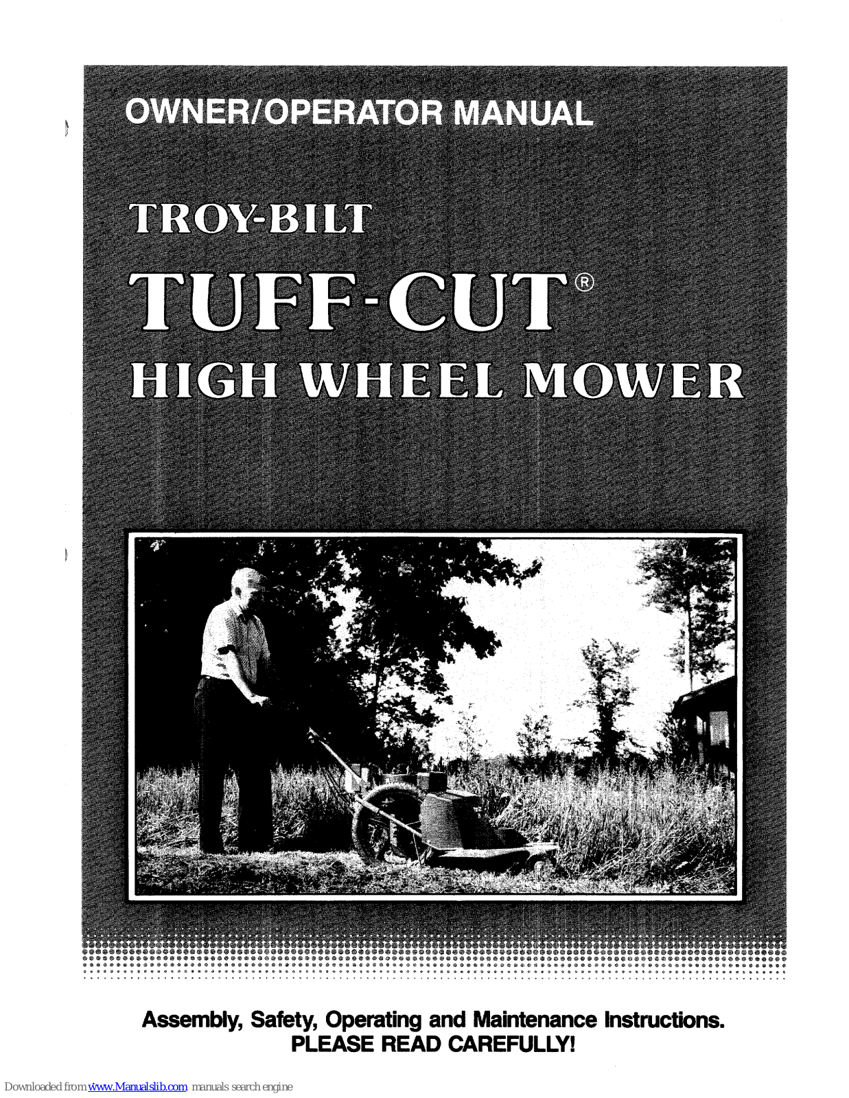 Troy-Bilt Tuff-Cut Series Owner's/operator's Manual