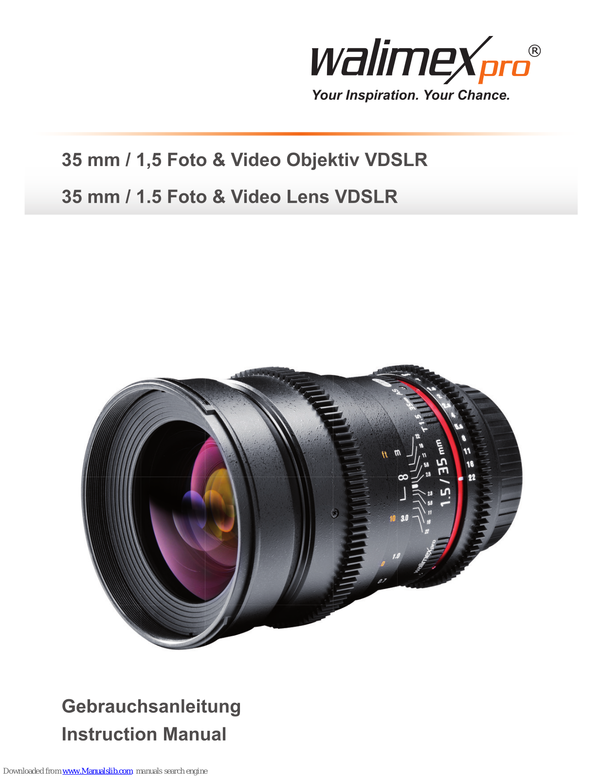 WalimeXPro 35 mm / 1, 5 Foto & Video Lens VDSLR Instruction Manual