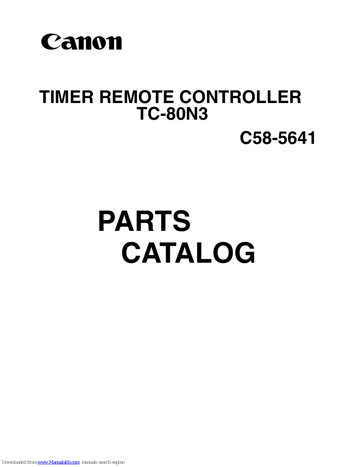 Canon TIMER REMOTE CONTROLLER TC-80N3 Parts Catalog