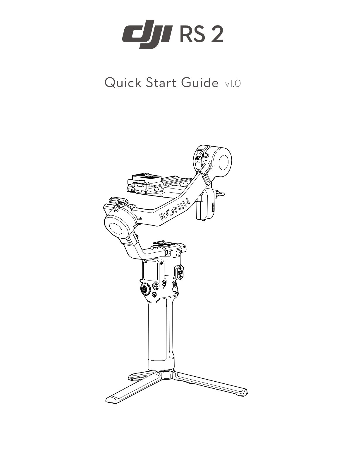 DJI RS 2 Quick Start Guide