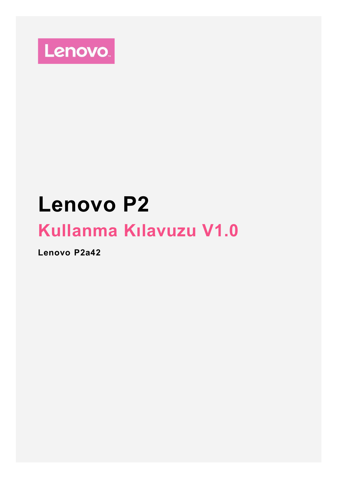 Lenovo P2 User Guide