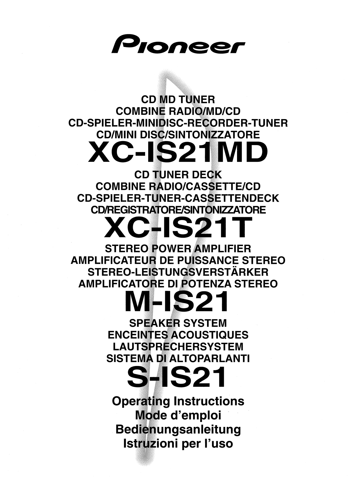 Pioneer XC-IS21MD, M-IS21, XC-IS21T, S-IS21 User Manual