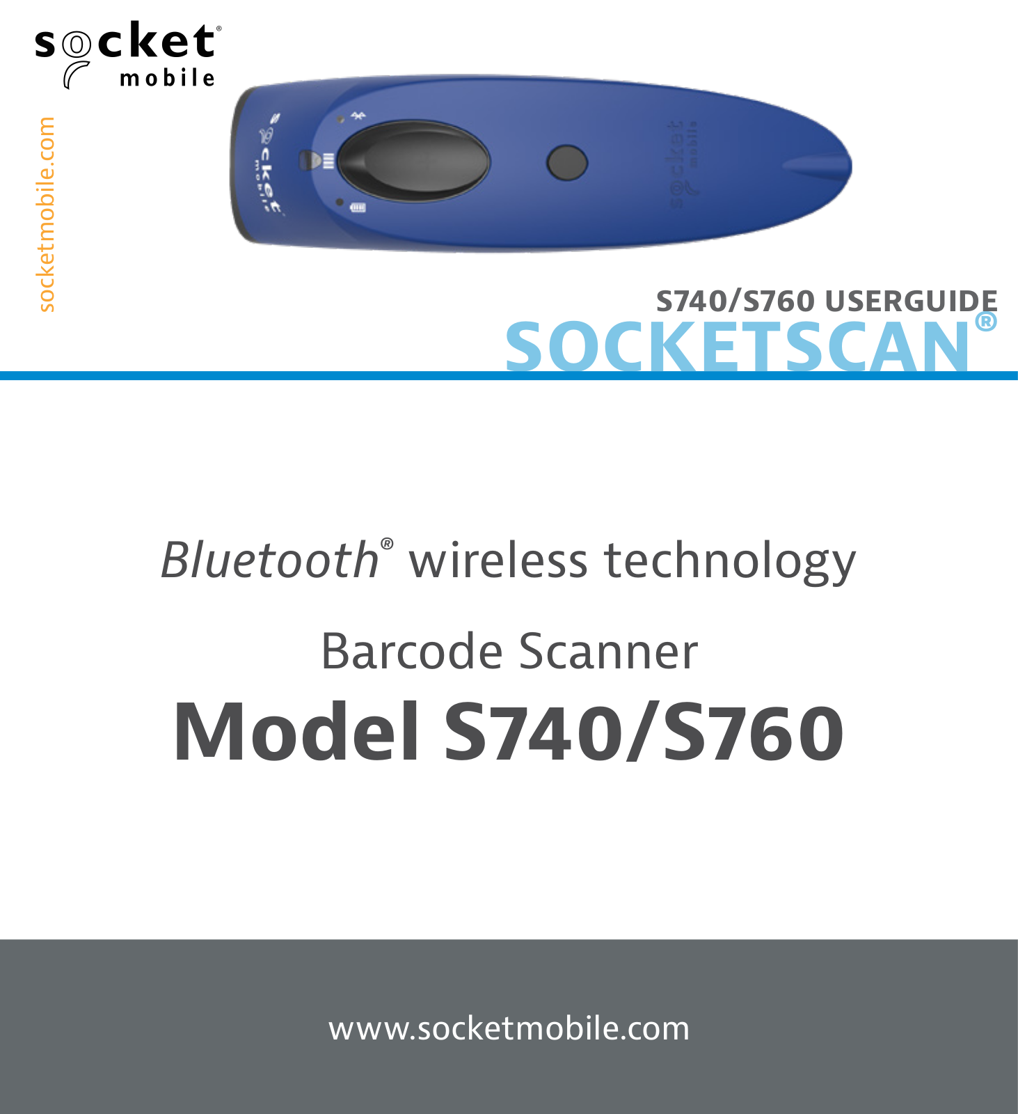 Socket Mobile S740, S760 User Manual