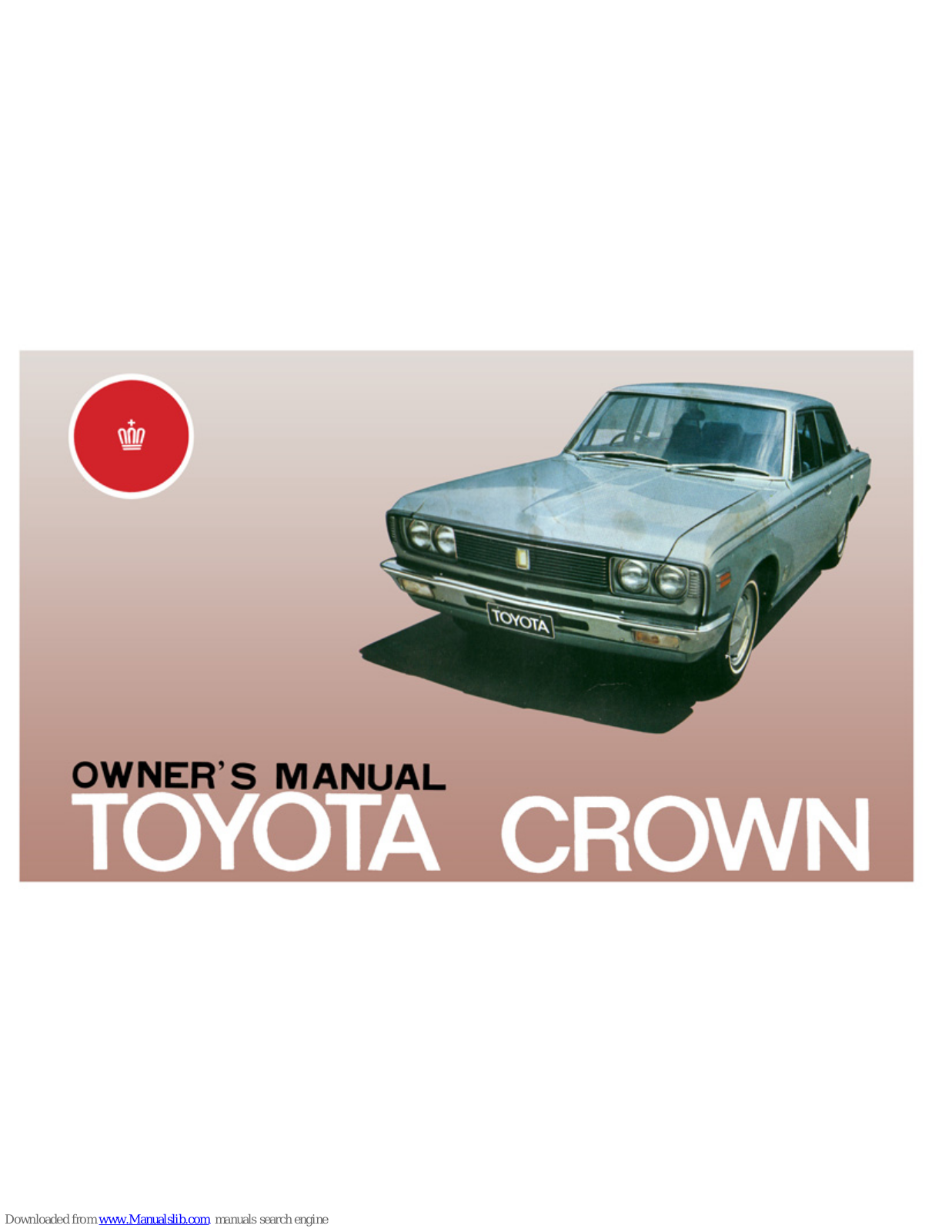 Ford Crown 1973 User Manual